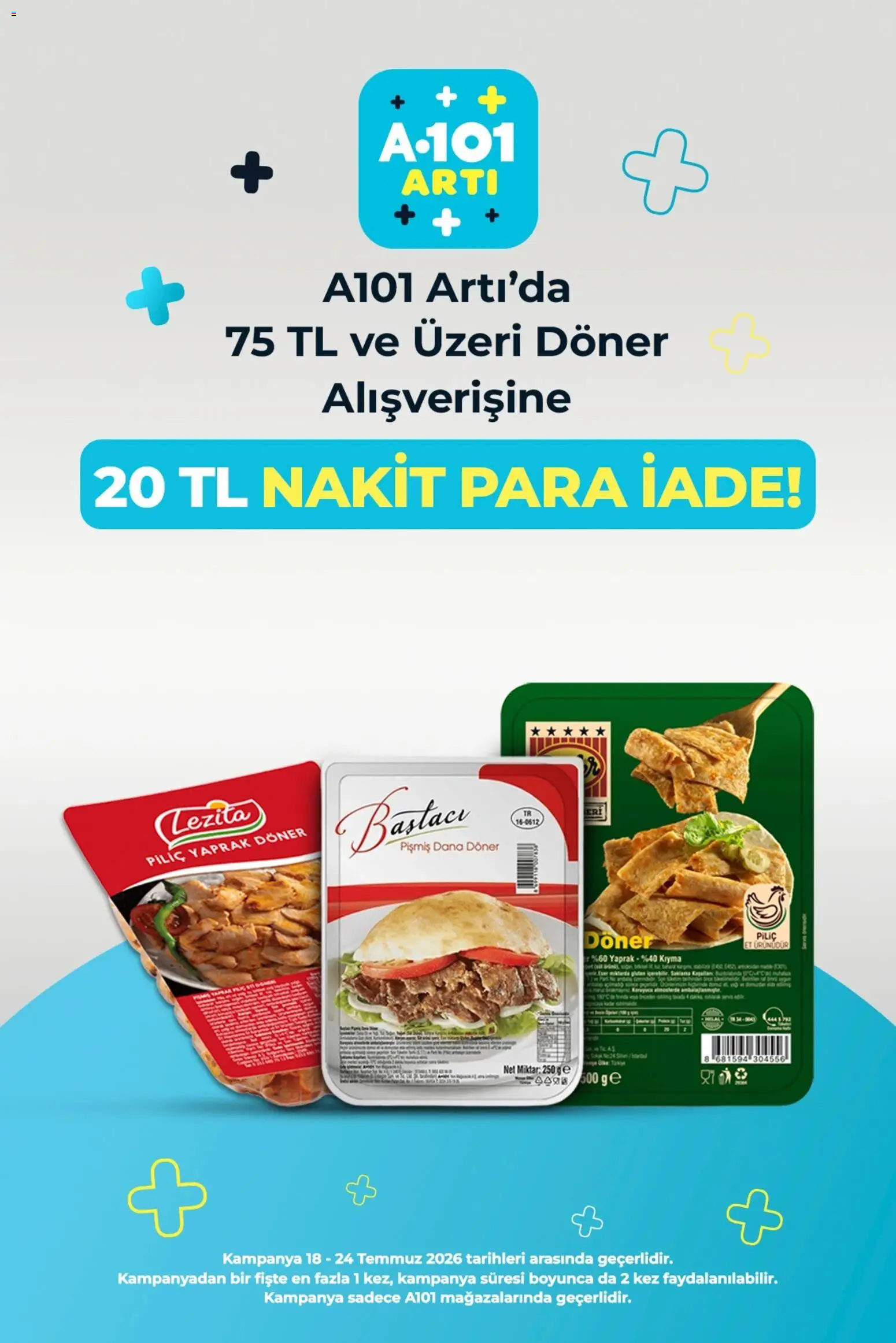 A101 - Arti - 18 Temmuz 2026 tarihinden itibaren geçerlidir | Sayfa: 2 | Ürünler: Döner, Piliç