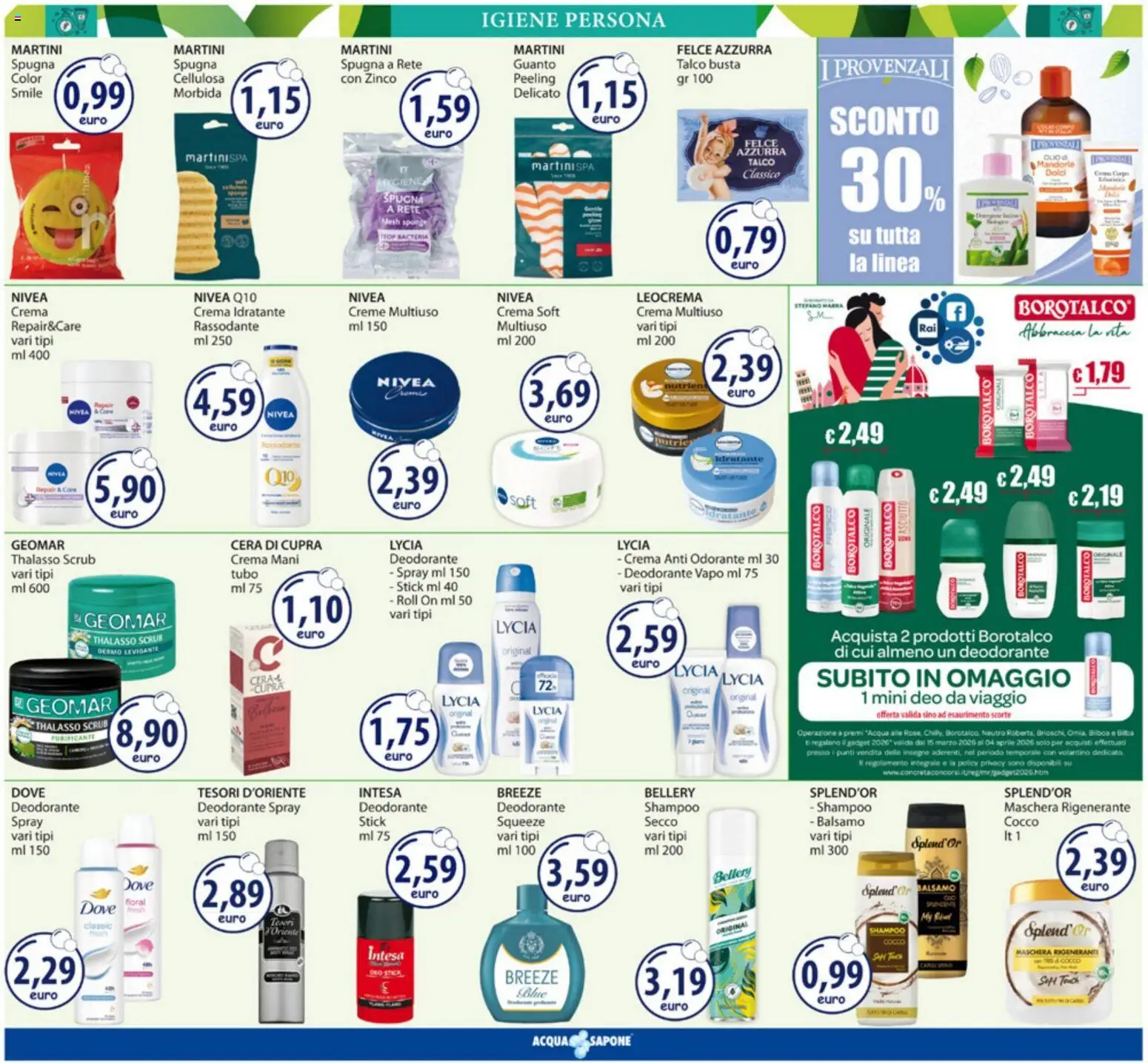 Volantino Acqua e Sapone del 09.03.2026 | Pagina: 6 | Prodotti: Spugna, Sapone, Deodorante, Acqua