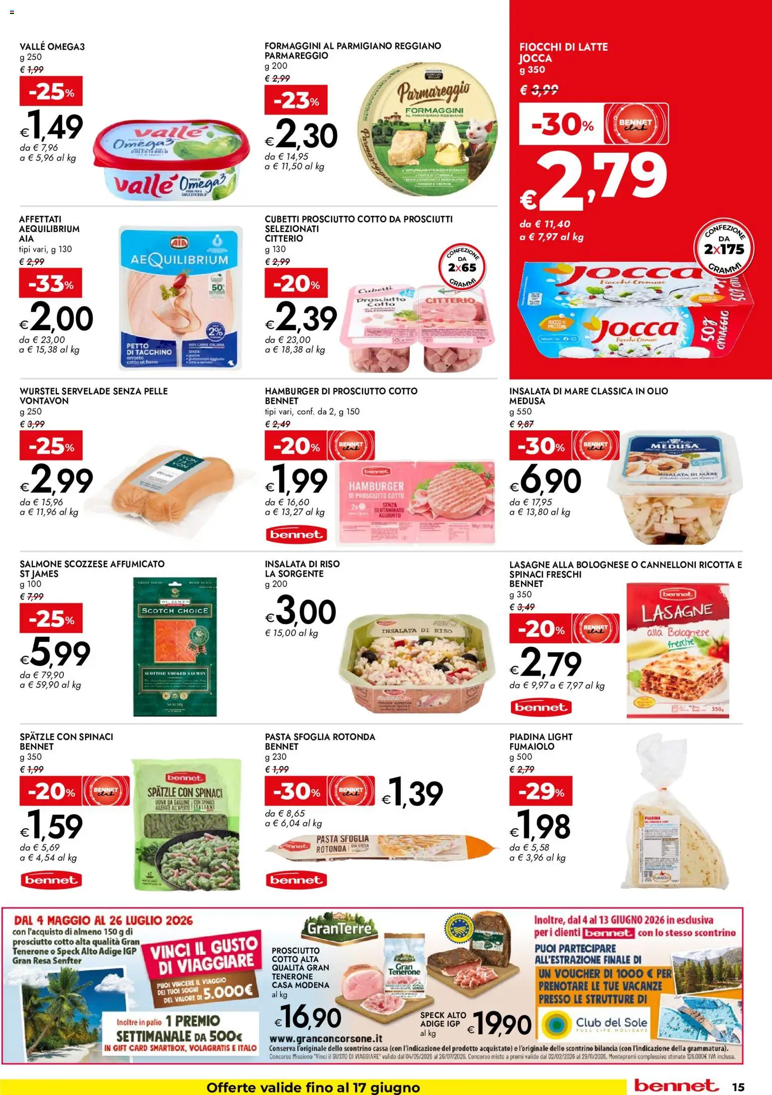 Volantino bennet del 04.06.2026 | Pagina: 15 | Prodotti: Salmone, Insalata, Piadina, Insalata di riso