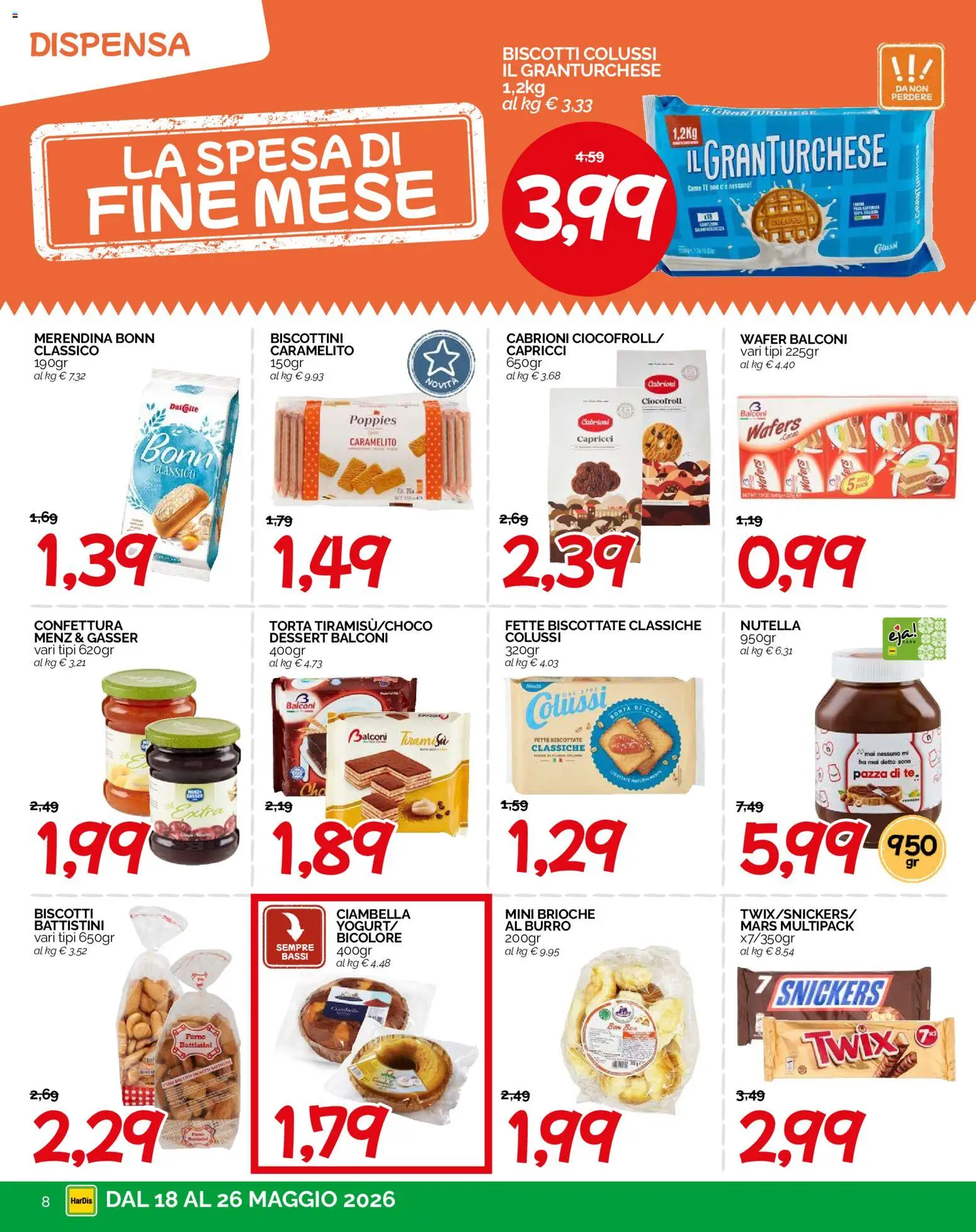 Volantino HarDis del 18.05.2026 | Pagina: 8 | Prodotti: Biscotti, Nutella, Torta, Forno