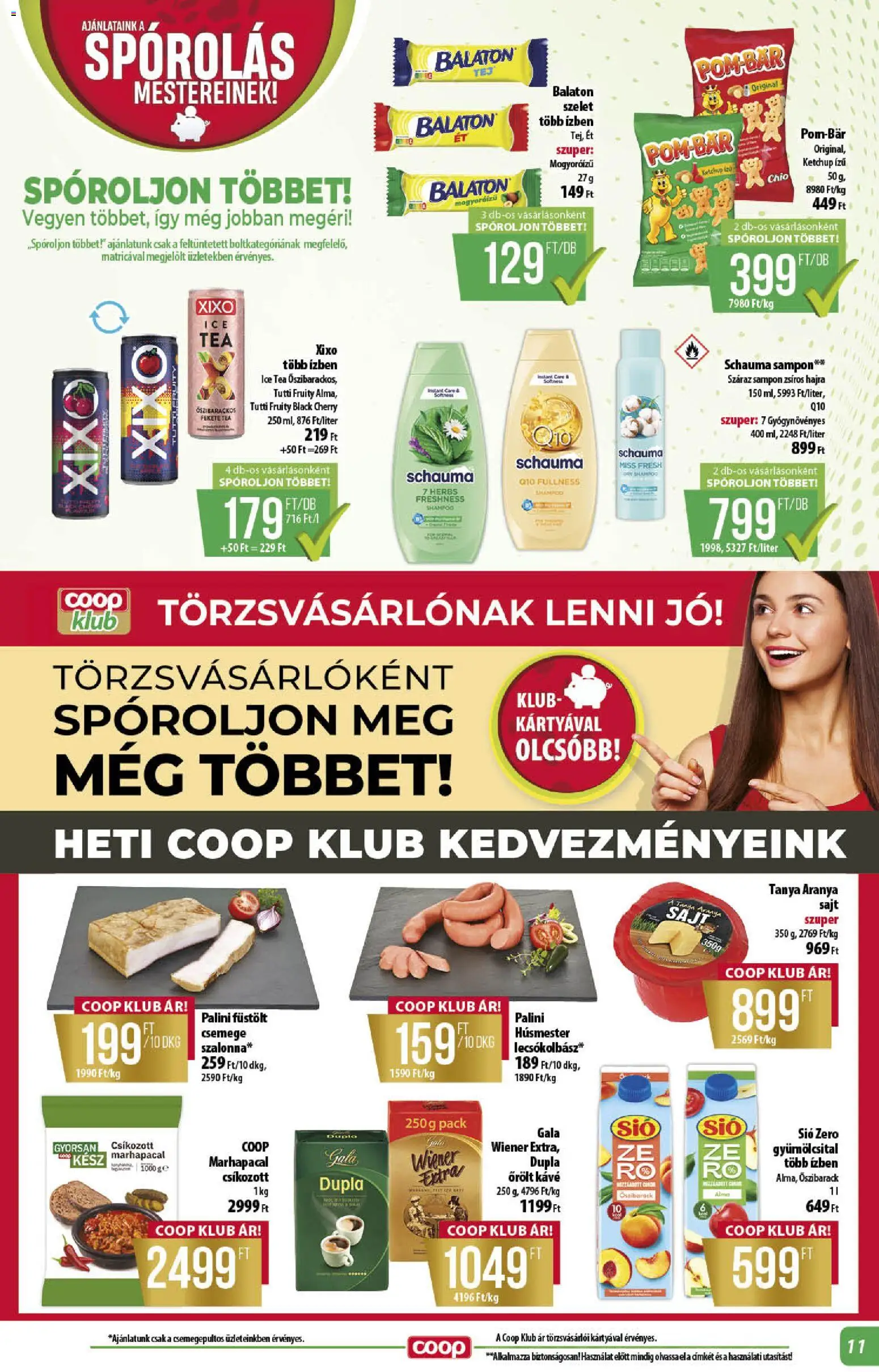 COOP akciós ujság - amely érvényes a következő dátumtól: 2026.09.17. | Oldal: 11 | Termékek: Őszibarack, Sampon, Kávé, Őrölt kávé