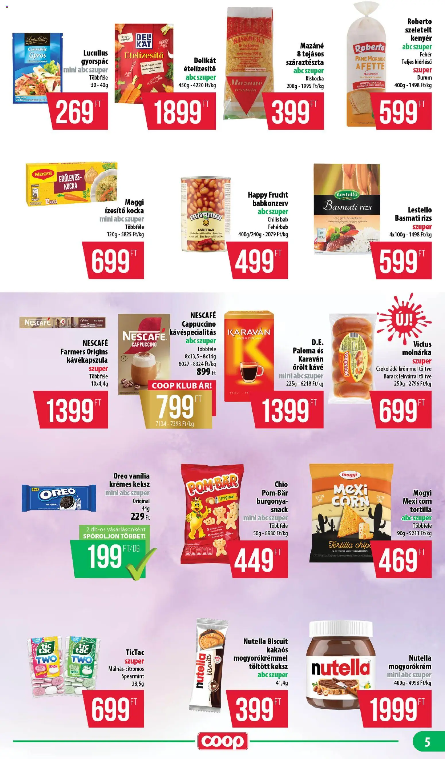 COOP akciós ujság - amely érvényes a következő dátumtól: 25.06.2026 | Oldal: 5 | Termékek: Chili, Kenyér, Őrölt kávé, Keksz