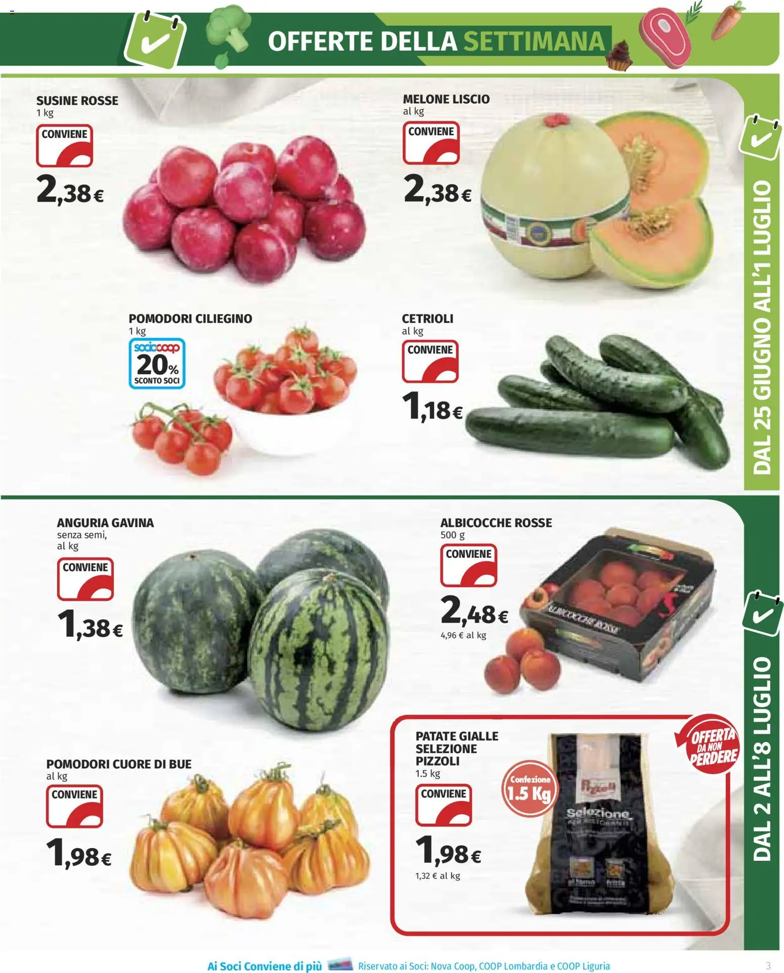 Volantino COOP del 25/06/2026 | Pagina: 3 | Prodotti: Cetrioli, Pomodori, Anguria, Albicocche