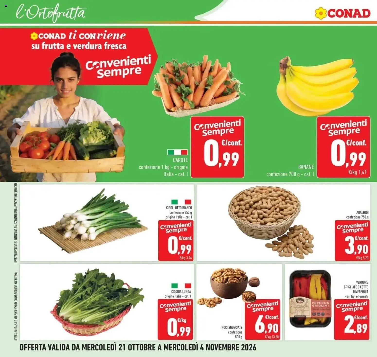 Volantino Conad del 21/10/2026 | Pagina: 22 | Prodotti: Banane, Peperoni, Verdure, Arachidi