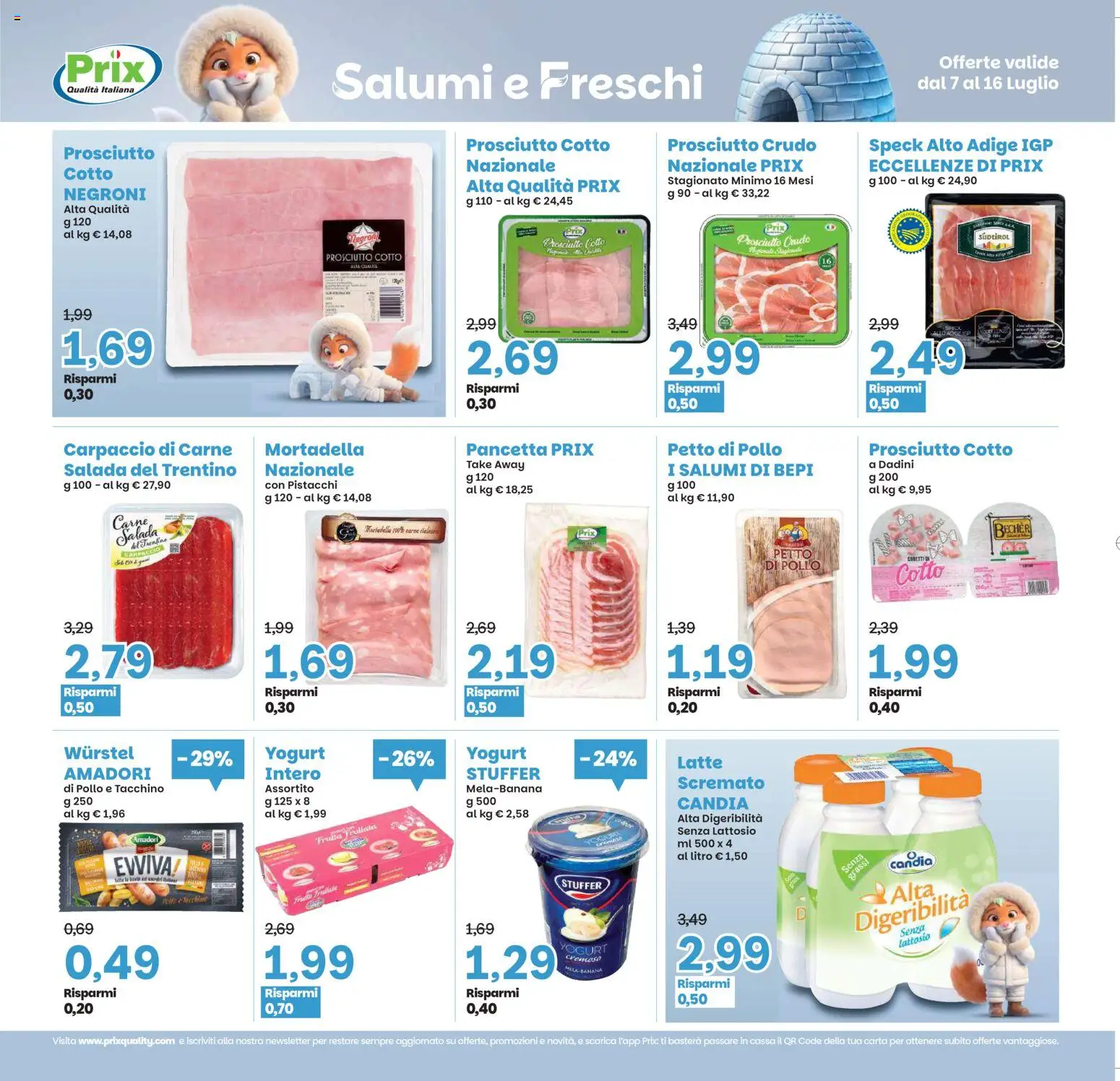 Volantino Prix del 07/07/2026 | Pagina: 6 | Prodotti: Petto di Pollo, Pollo, Pancetta, Mortadella