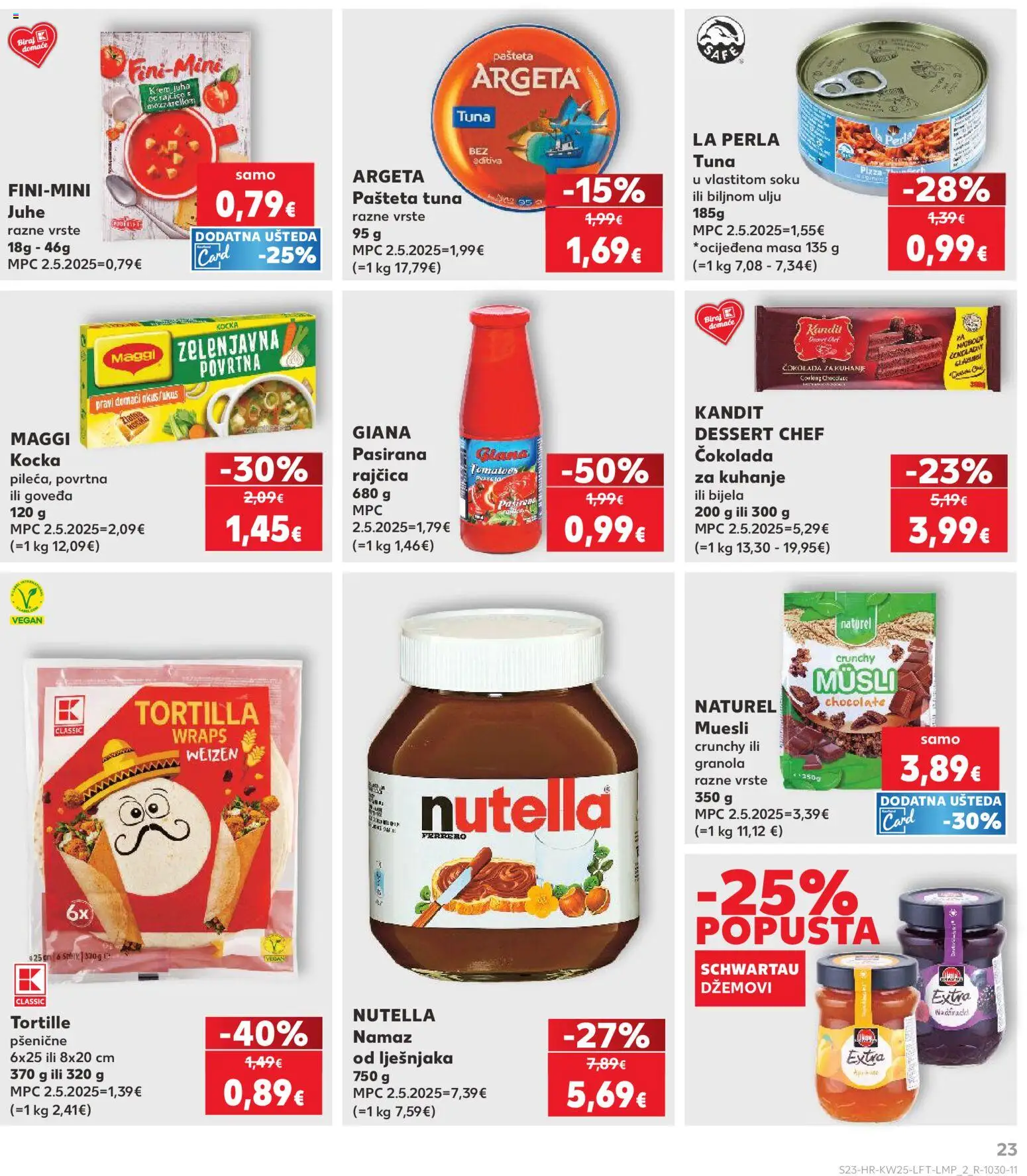 Kaufland katalog | vrijedi od 17.06.2026 | Stranica: 23 | Proizvodi: Čokolada, Juha, Rajčica, Namaz