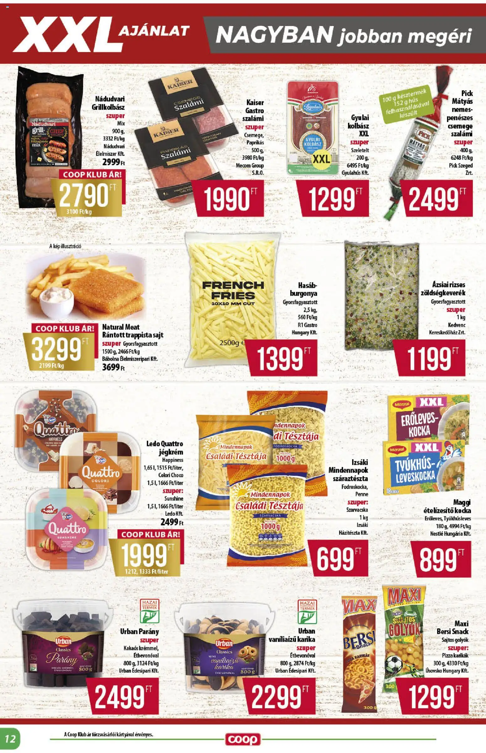 COOP akciós ujság - amely érvényes a következő dátumtól: 18.06.2026 | Oldal: 12 | Termékek: Burgonya, Penne, Sajt, Pizza