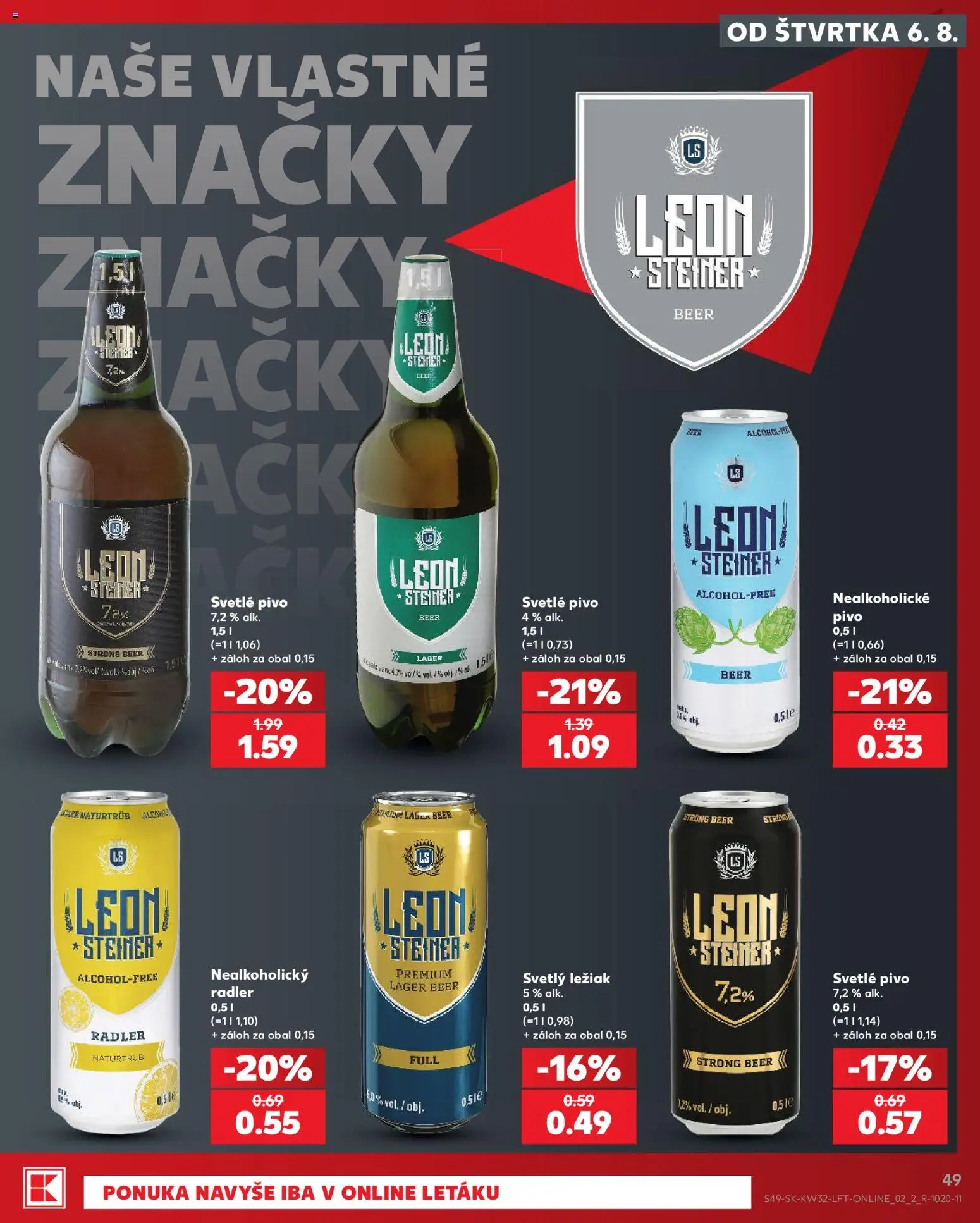 Nové Kaufland akcie – leták je platný od 06.08.2026 | Strana: 49 | Produkty: Pivo, Radler