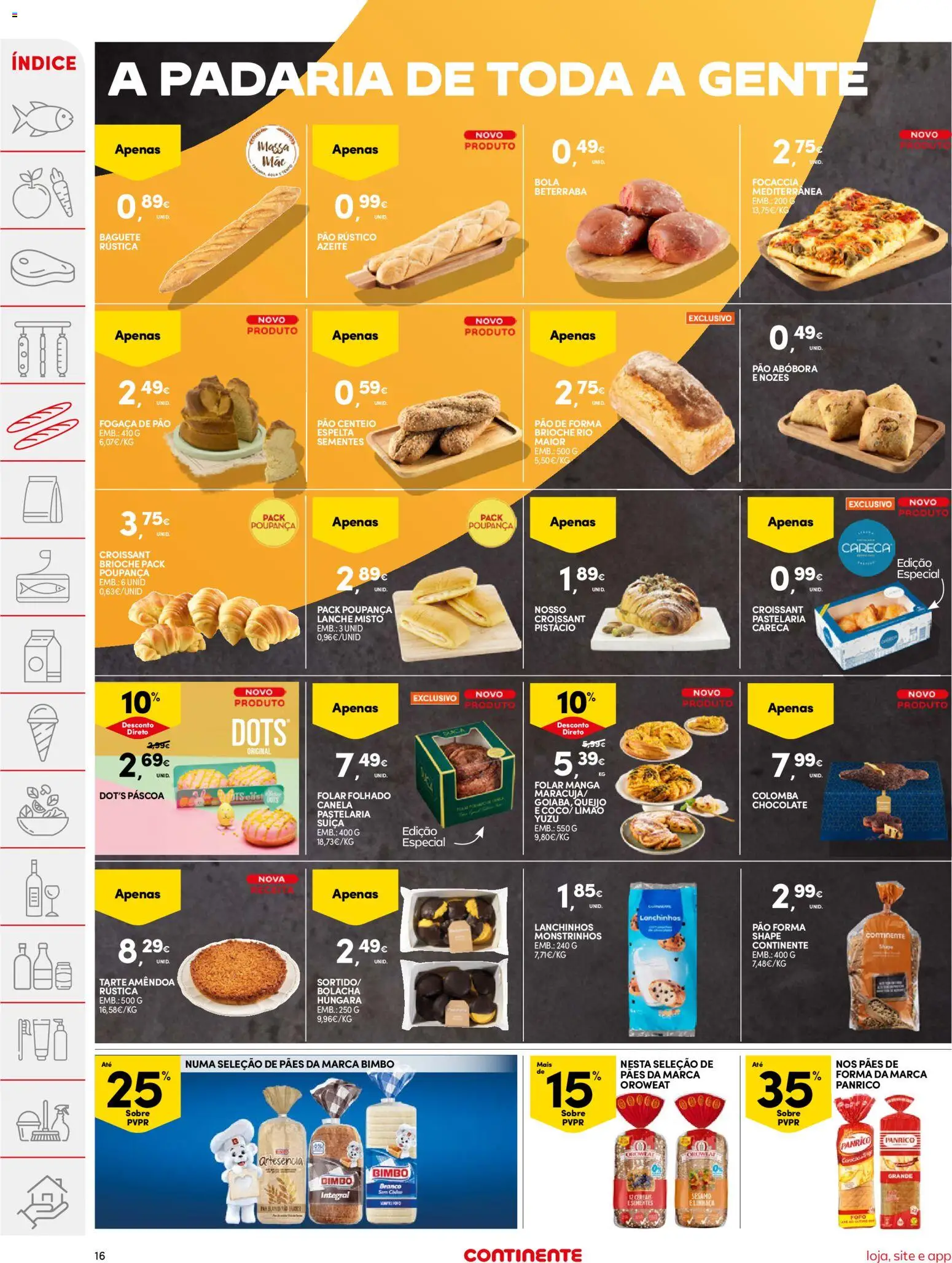 Continente folheto │ válido de 07.04.2026 | Página: 16 | Produtos: Centeio, Queijo, Tarte, Massa