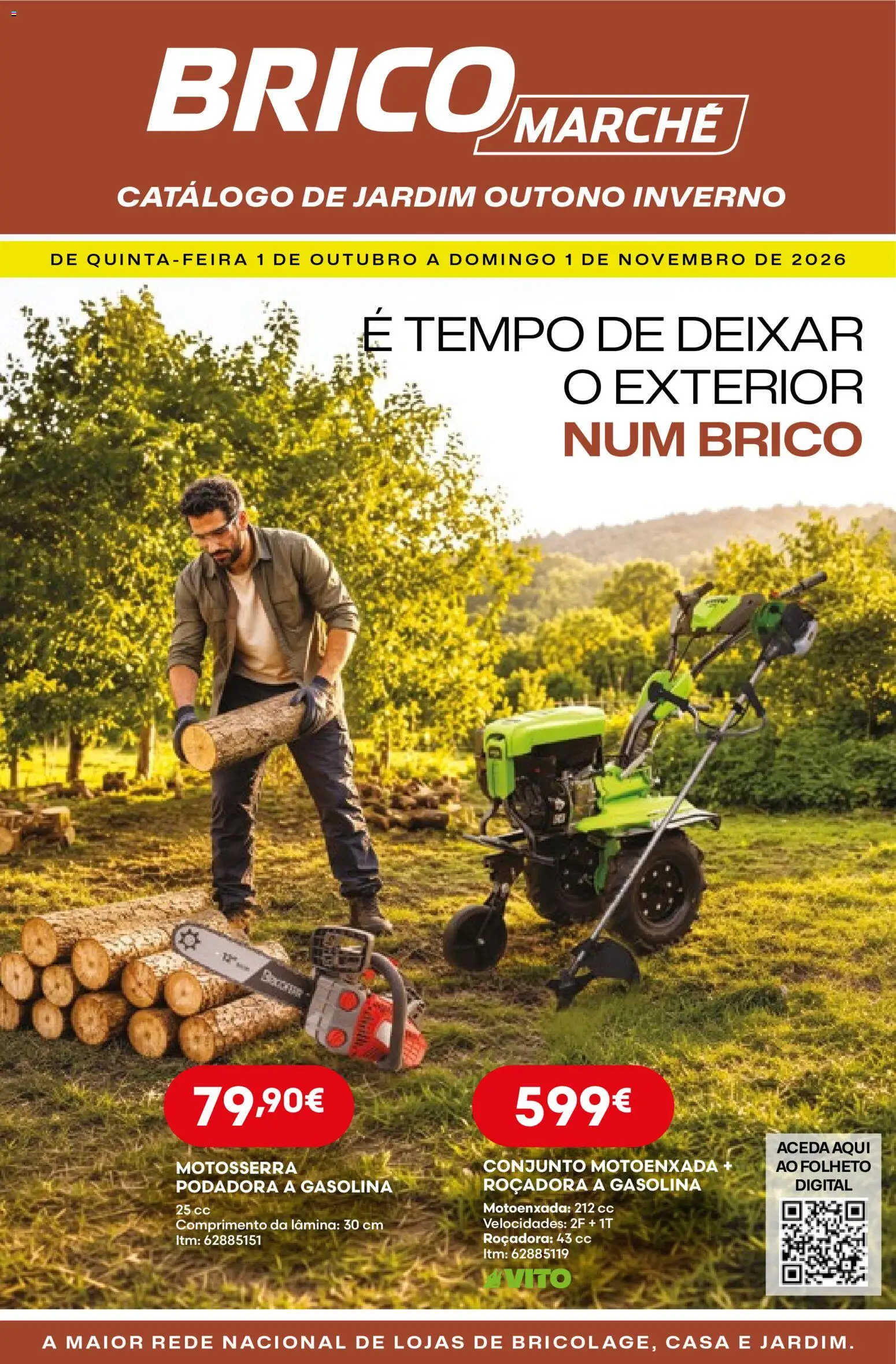 BricoMarché folheto 14 - Catálogo de Jardim Outuno Inverno │ válido de 01/10/2026 | Página: 1 | Produtos: Motoenxada, Roçadora, Motosserra