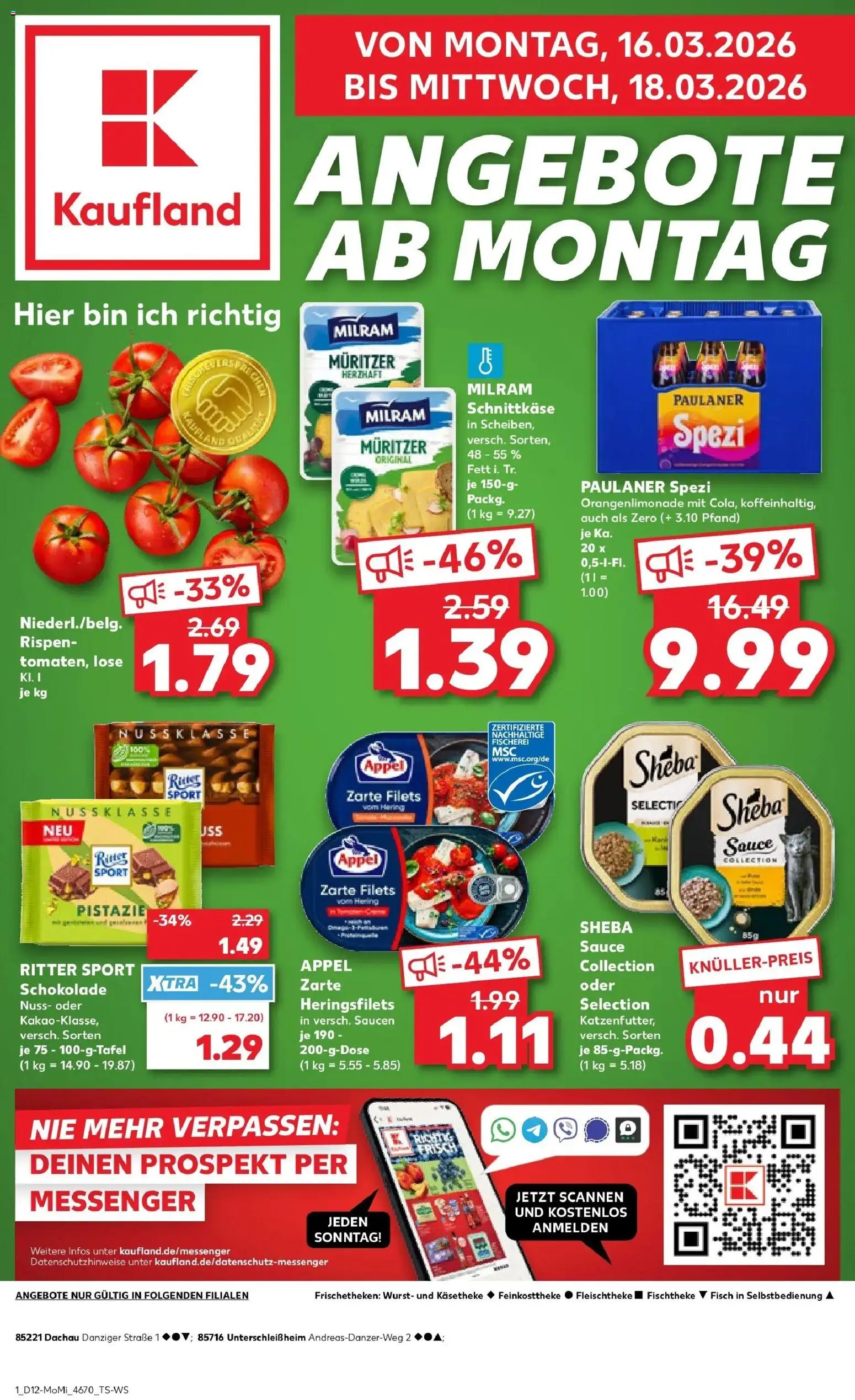 Kaufland Prospekt Unterschleißheim	 – gültig ab 16.03.2026 | Seite: 1 | Produkte: Sheba, Paulaner spezi, Fisch, Milram