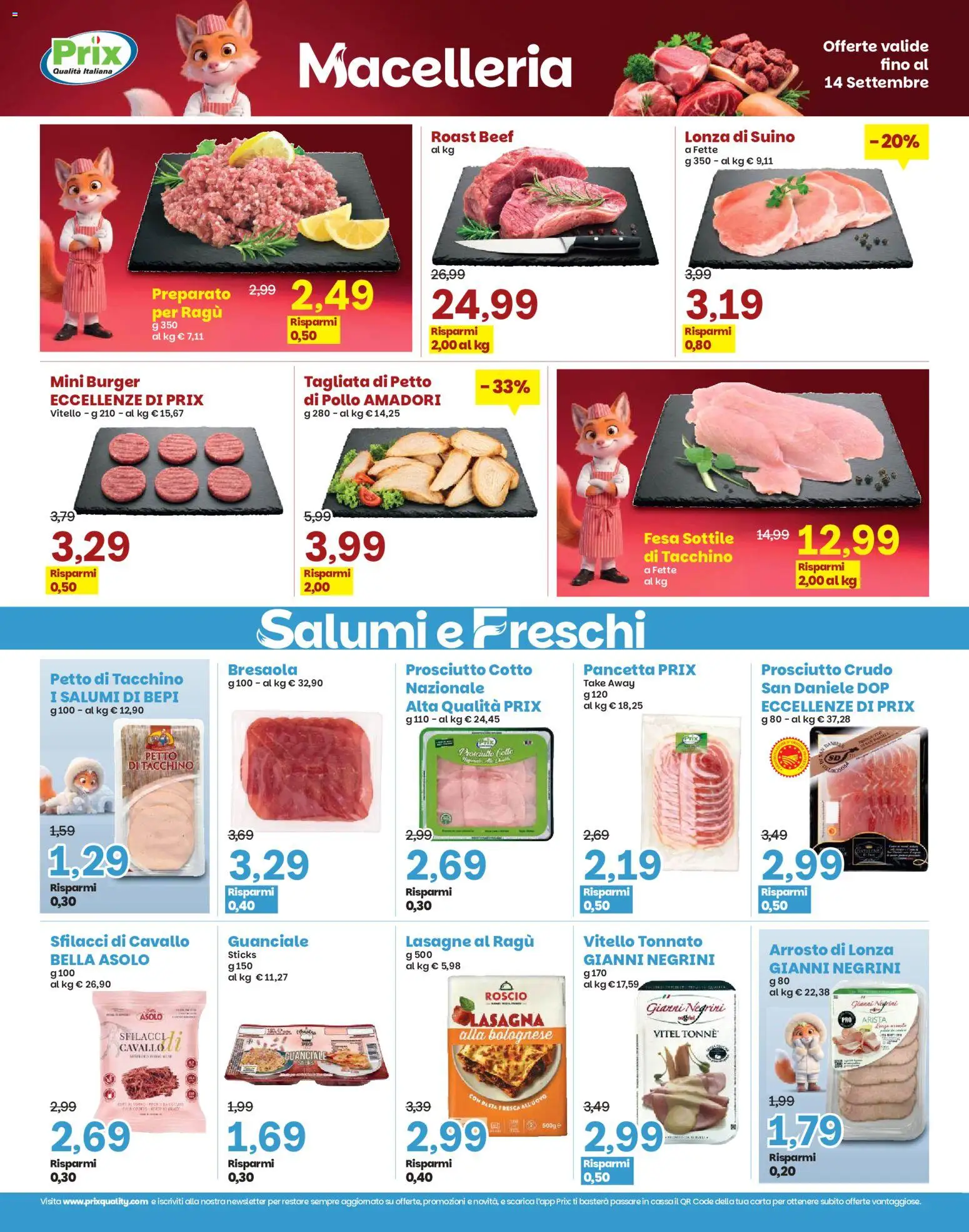Volantino Prix del 08/09/2026 | Pagina: 17 | Prodotti: Prosciutto Cotto, Bresaola, Tacchino, Lasagne
