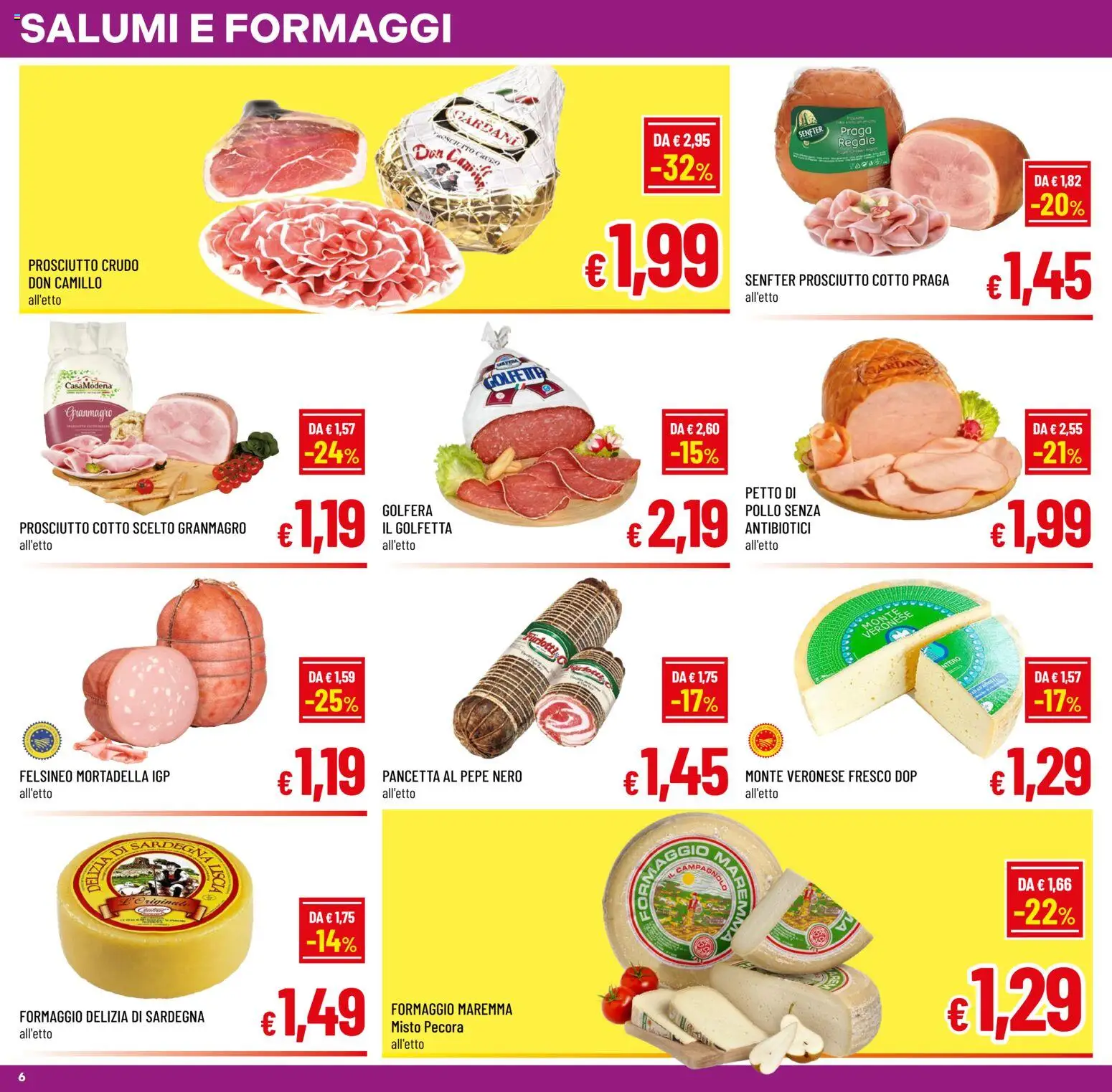 Volantino A&O del 10.06.2026 | Pagina: 6 | Prodotti: Prosciutto Crudo, Prosciutto Cotto, Pollo, Prosciutto