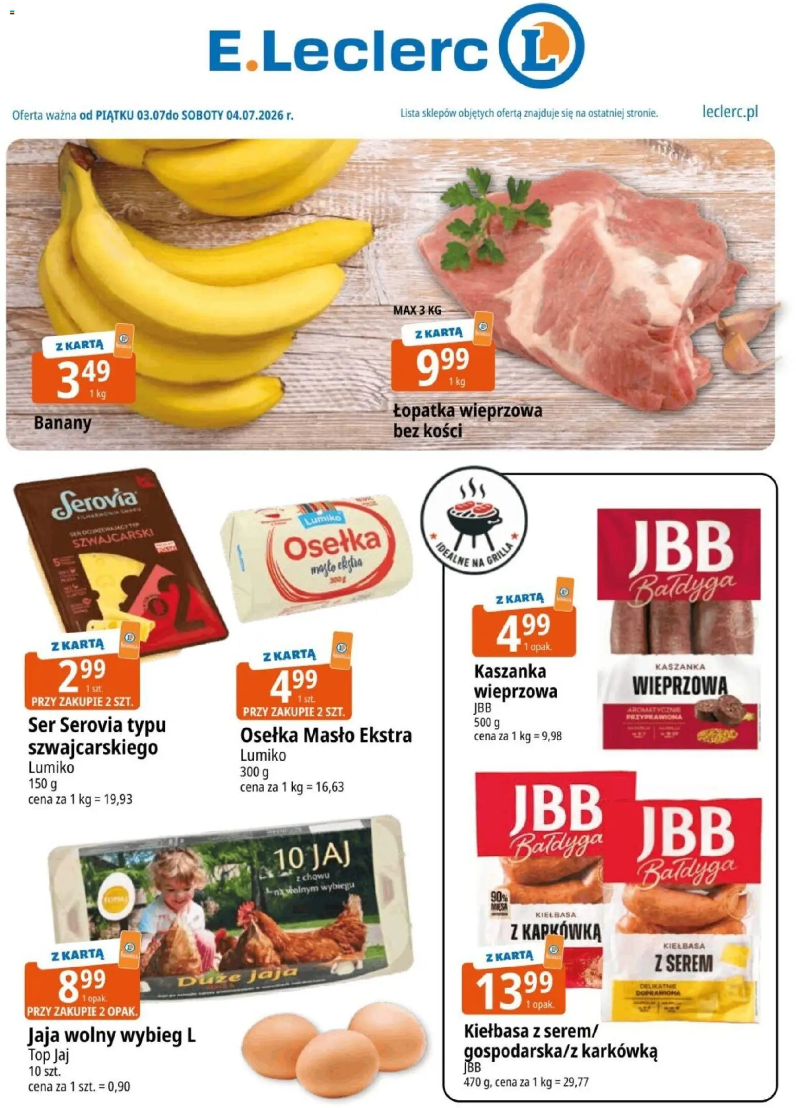 E.Leclerc gazetka od 03.07.2026 | Strona: 1 | Produkty: Kiełbasa, Łopatka wieprzowa, Banany, Jaja