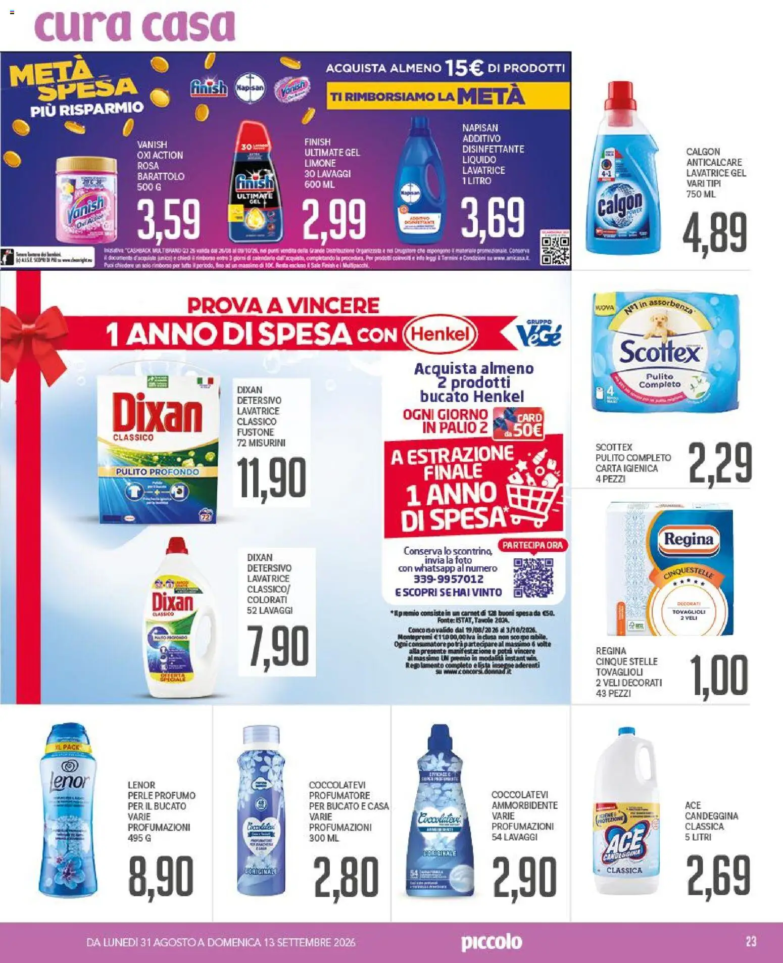 Volantino Piccolo del 31/08/2026 | Pagina: 23 | Prodotti: Candeggina, Anticalcare, Limone, Lavatrice