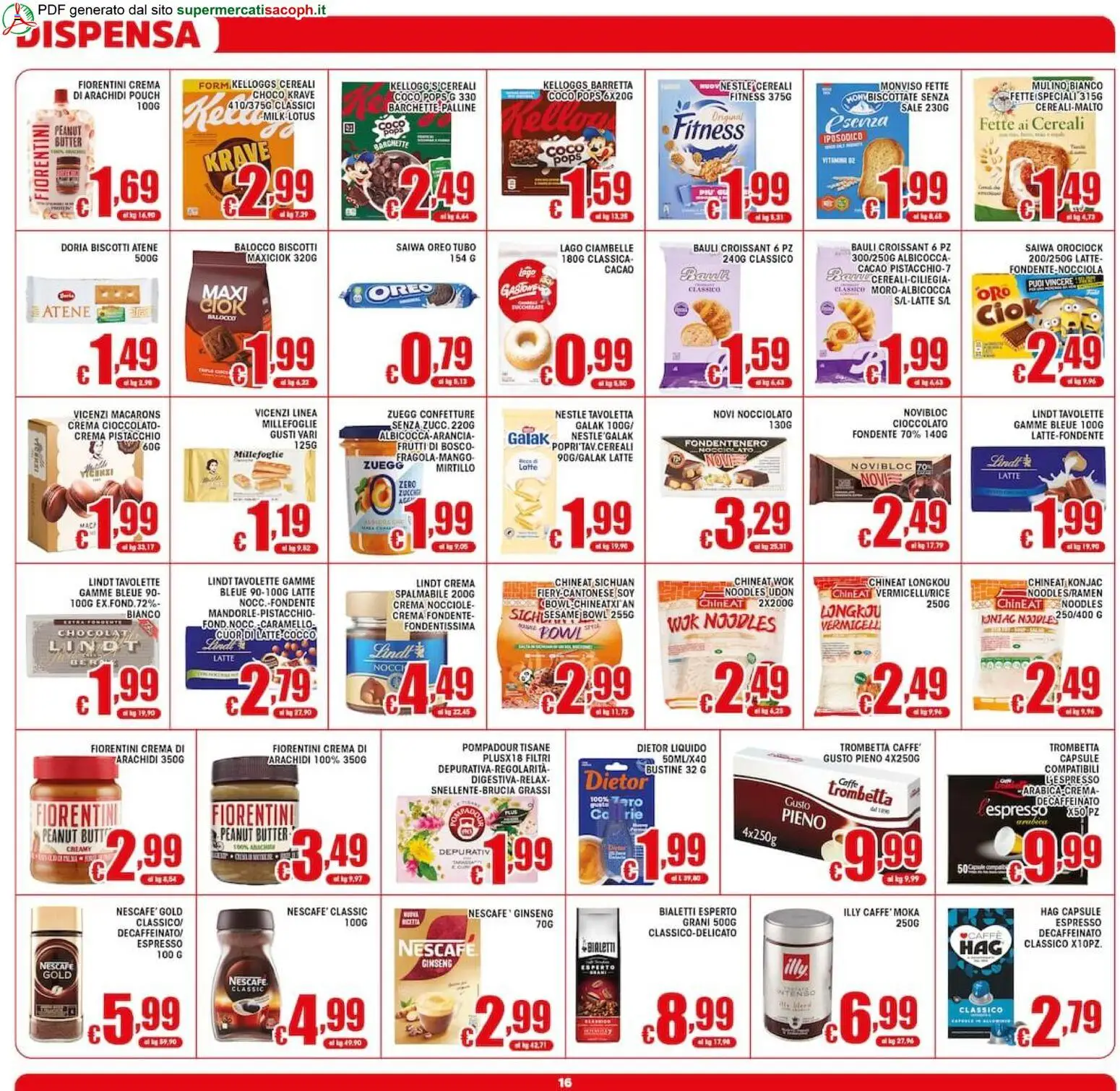 Volantino Sacoph del 02/10/2026 | Pagina: 16 | Prodotti: Caffè, Nocciole, Croissant, Tavoletta