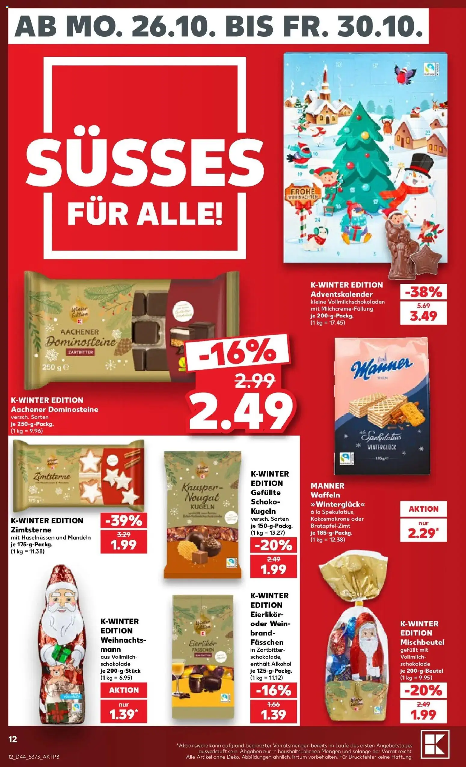 Prospekt Kaufland ab 26.10.2026 » Angebote Online zum Blättern | Seite: 16 | Produkte: Schokolade, Mandeln, Waffeln, Alkohol