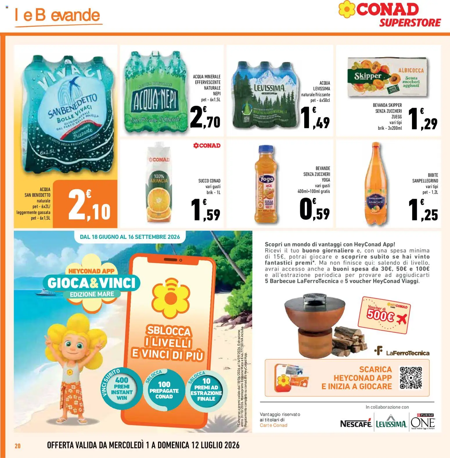 Volantino Conad del 01/07/2026 | Pagina: 20 | Prodotti: Succo, Acqua, Bibite, Acqua minerale