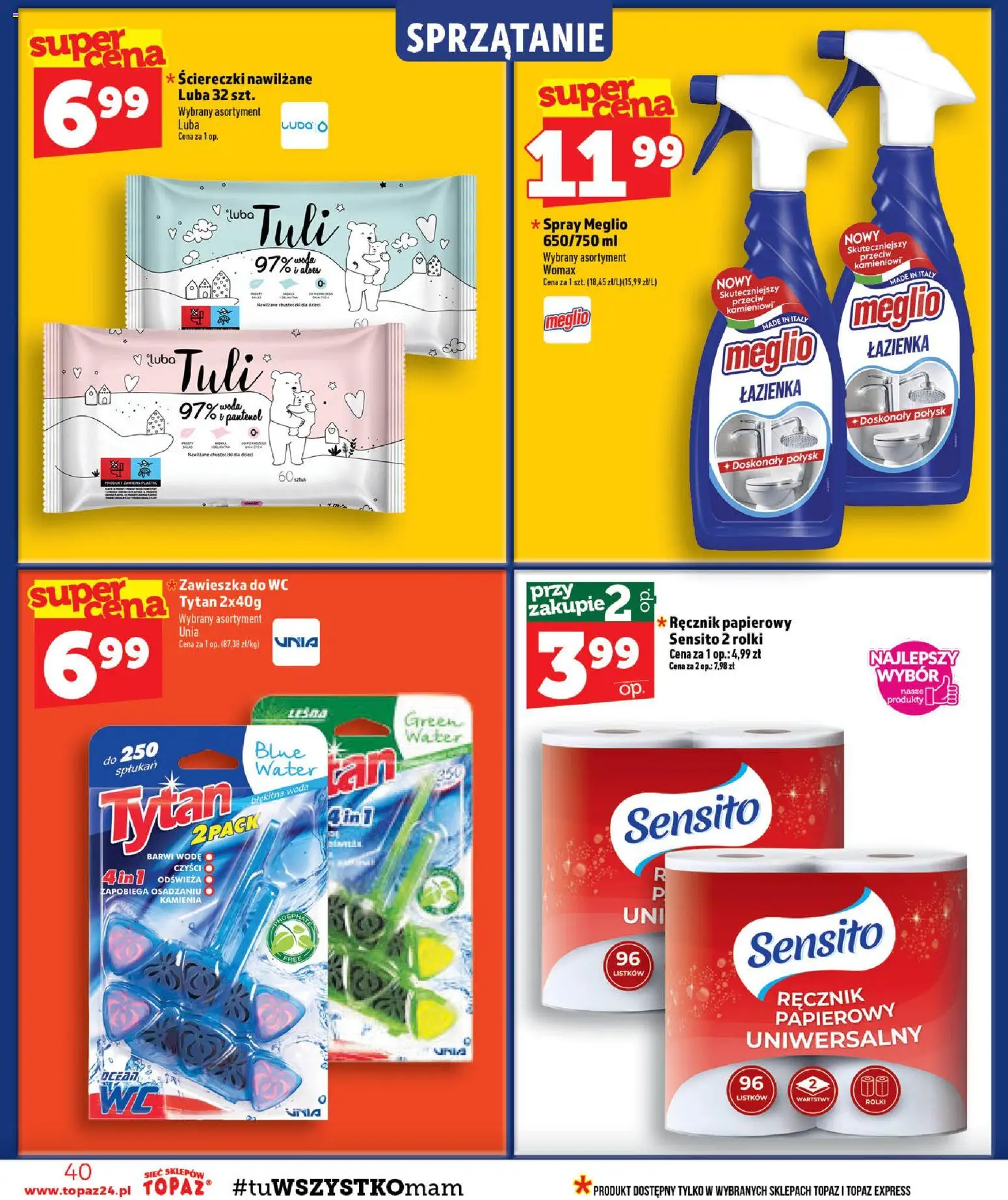 Topaz gazetka od 06.08.2026 | Strona: 40 | Produkty: Meglio, Rolki, Ręcznik papierowy, Woda