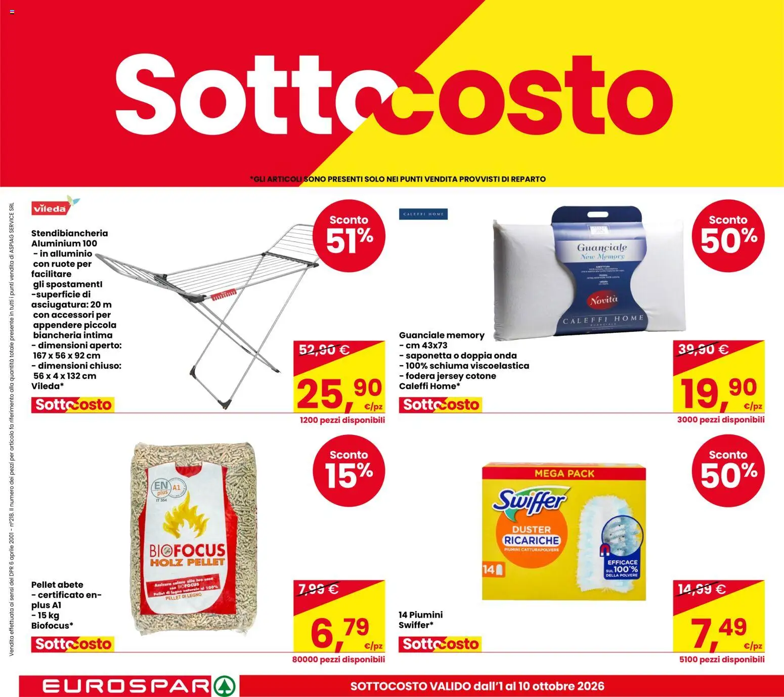 Volantino Eurospar del 01/10/2026 | Pagina: 8 | Prodotti: Pellet di legno, Saponetta, Stendibiancheria, Alluminio