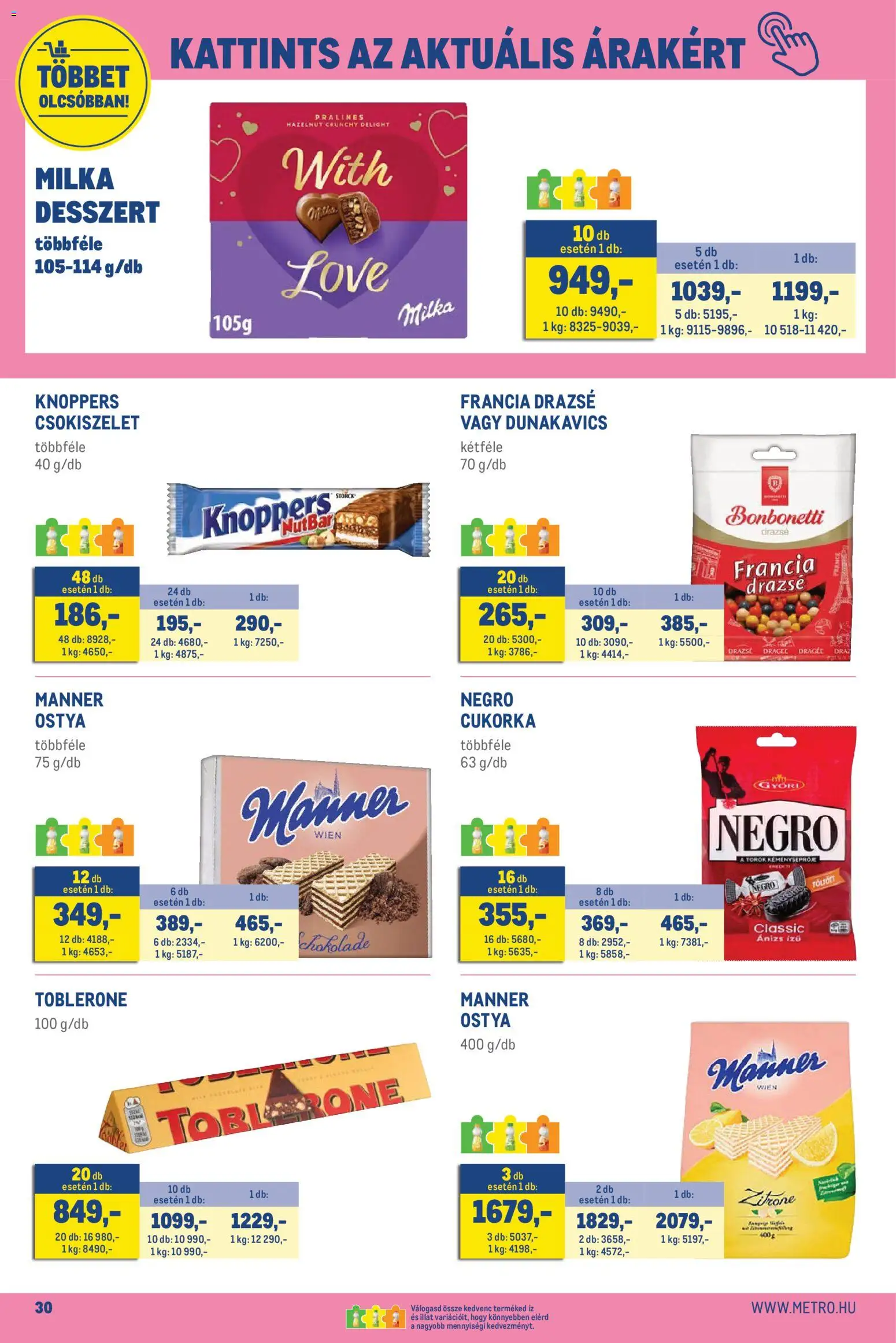 Metro akciós ujság - amely érvényes a következő dátumtól: 2026.11.02. | Oldal: 30 | Termékek: Ostya, Milka, Drazsé, Desszert