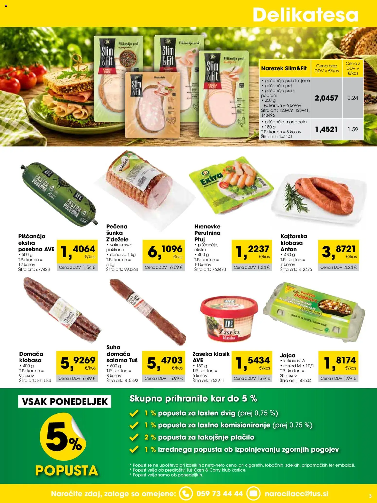 Novi Tuš katalog ponudbe – veljaven od 01.06.2026 | Stran: 3 | Izdelki: Hrenovke, Narezek, Salama, Sunka
