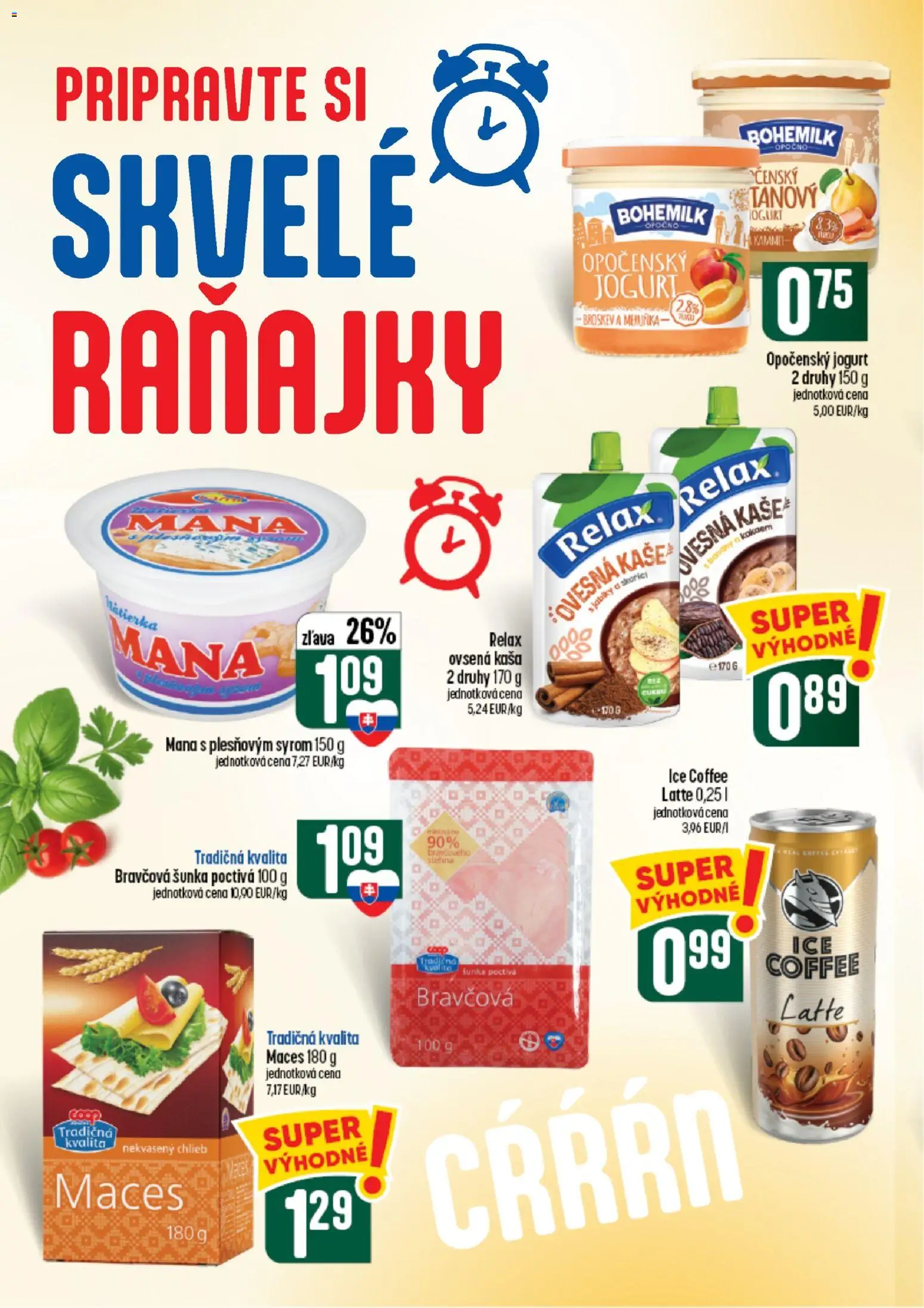 Nové COOP Jednota akcie – leták je platný od 26.08.2026 | Strana: 30 | Produkty: Chlieb, Šunka, Banány, Kaša