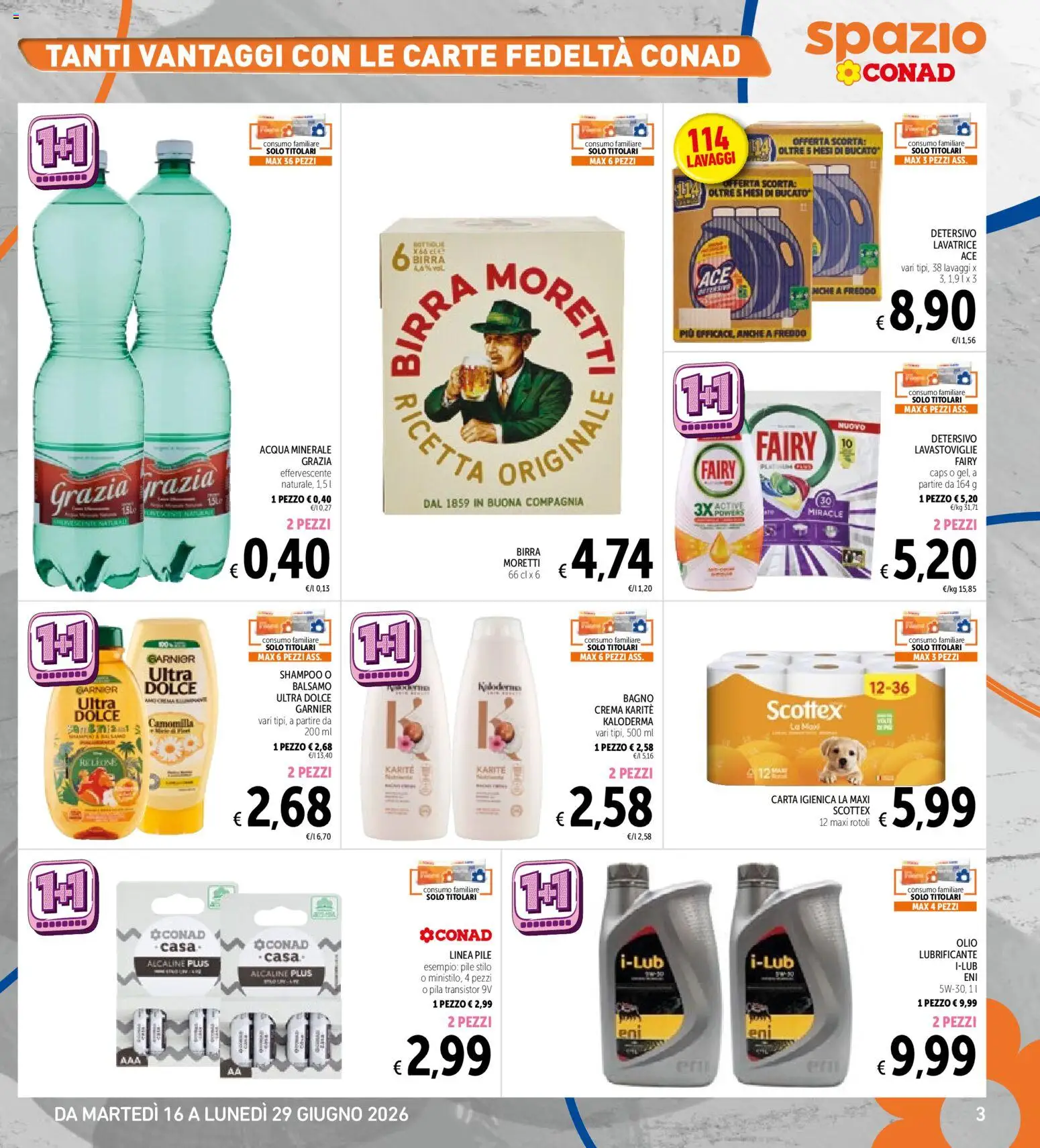 Volantino Spazio Conad del 16.06.2026 | Pagina: 3 | Prodotti: Balsamo, Crema, Acqua minerale, Bagno