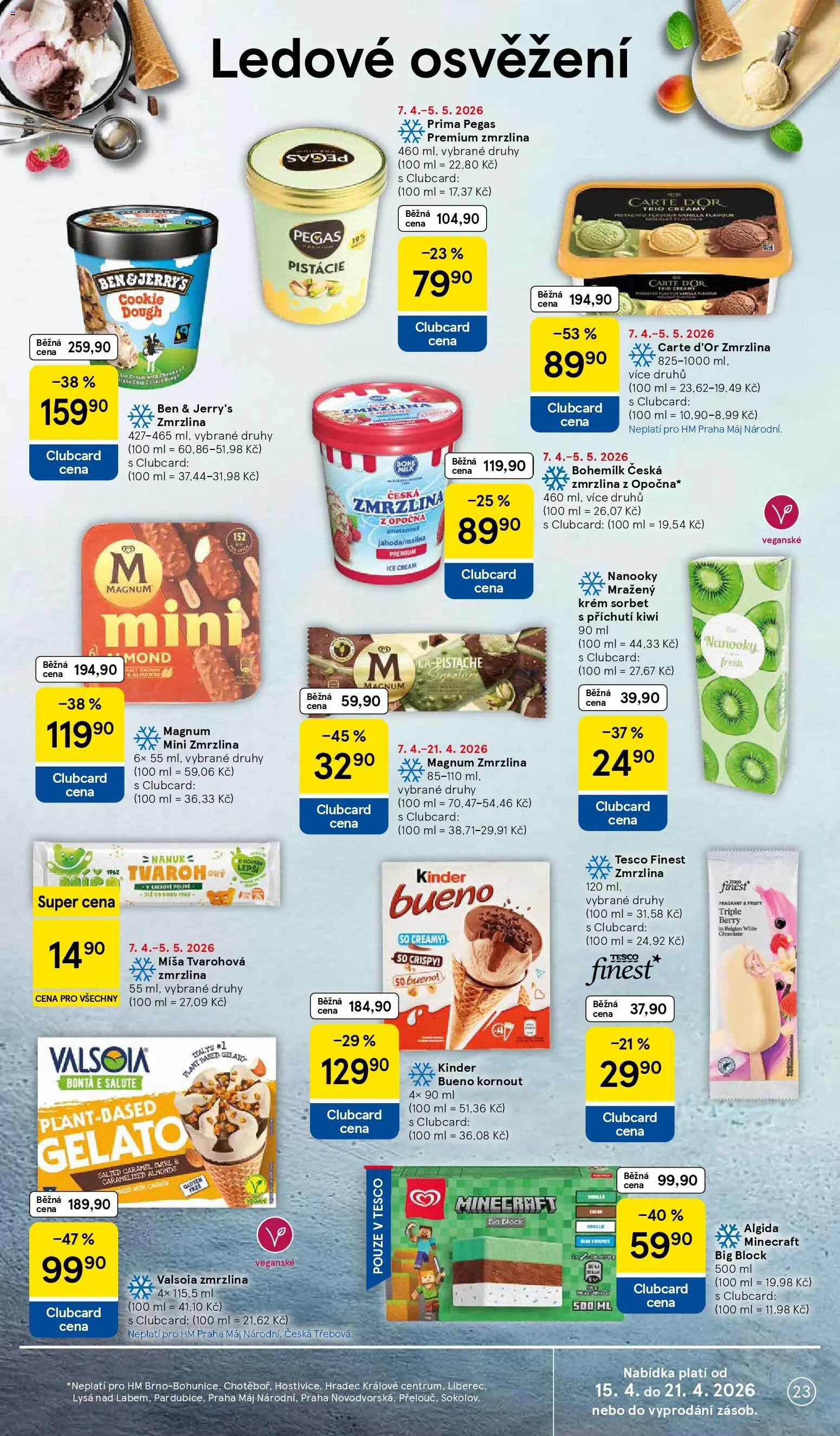 Tesco leták - Hypermarket od 15.04.2026 | Strana: 23 | Produkty: Nanuk, Finest, Kinder, Kinder Bueno