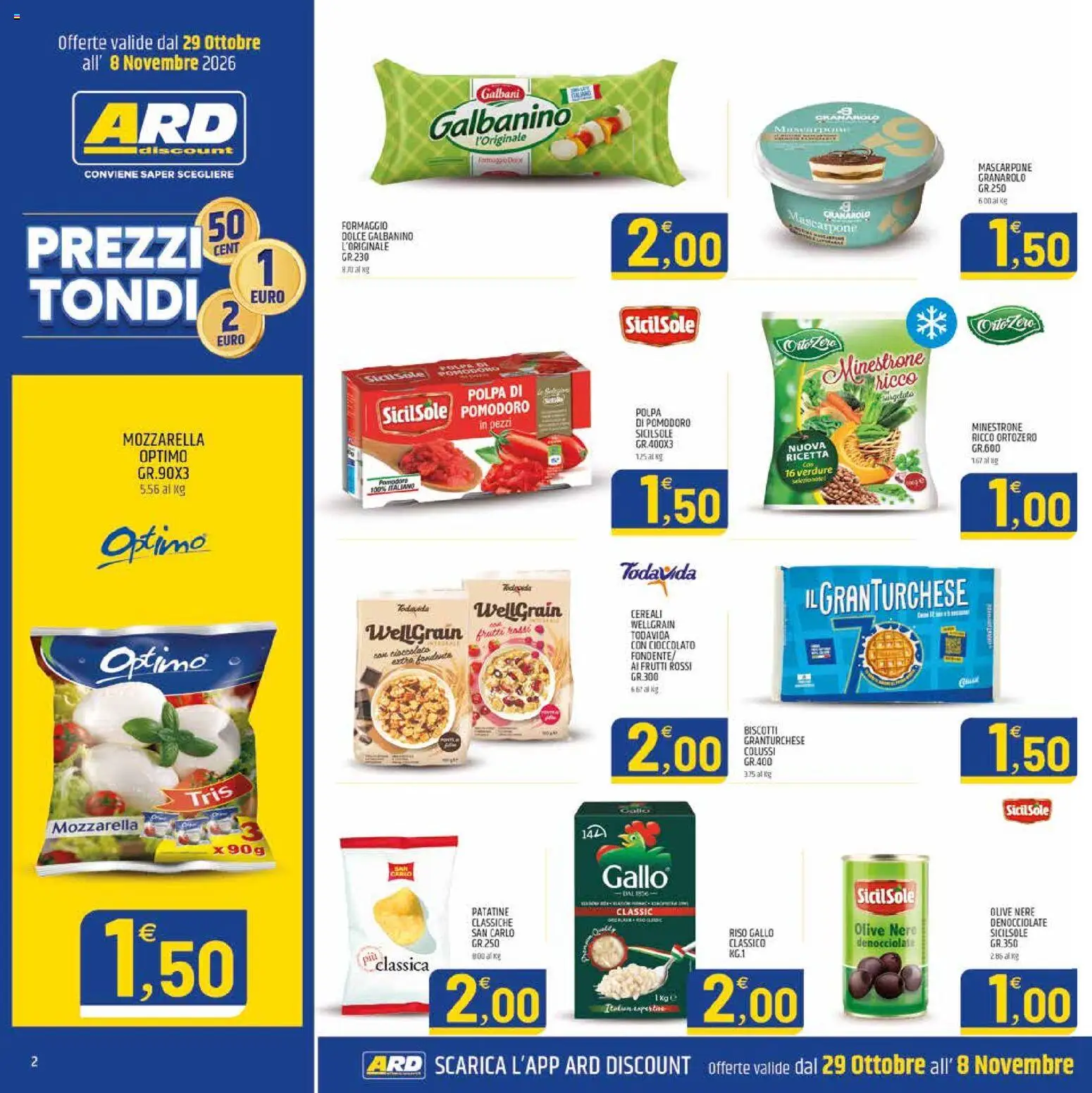 Volantino ARD Discount del 29/10/2026 | Pagina: 10 | Prodotti: Minestrone, Cioccolato, Pomodoro, Formaggio