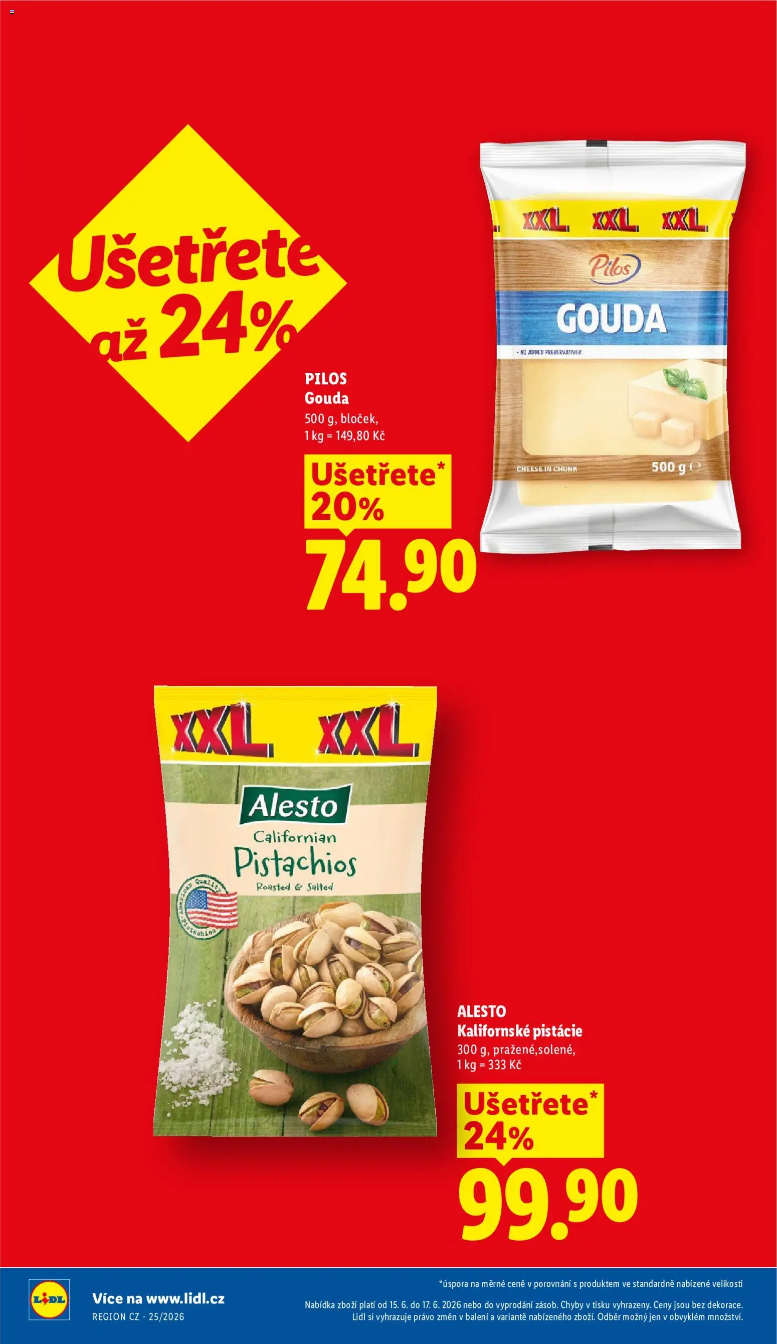 Lidl leták od 15.06.2026 | Strana: 5 | Produkty: Gouda, Pistácie