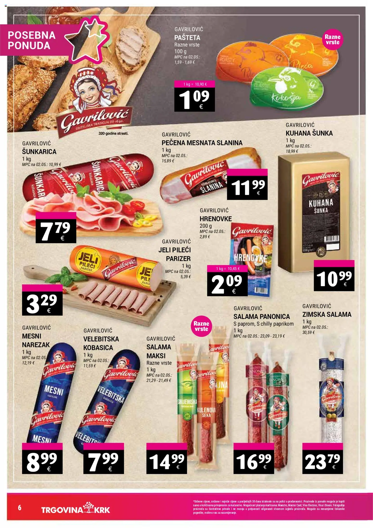 Trgovina Krk katalog | vrijedi od 16.07.2026 | Stranica: 6 | Proizvodi: Salama, Narezak, Slanina, Pašteta