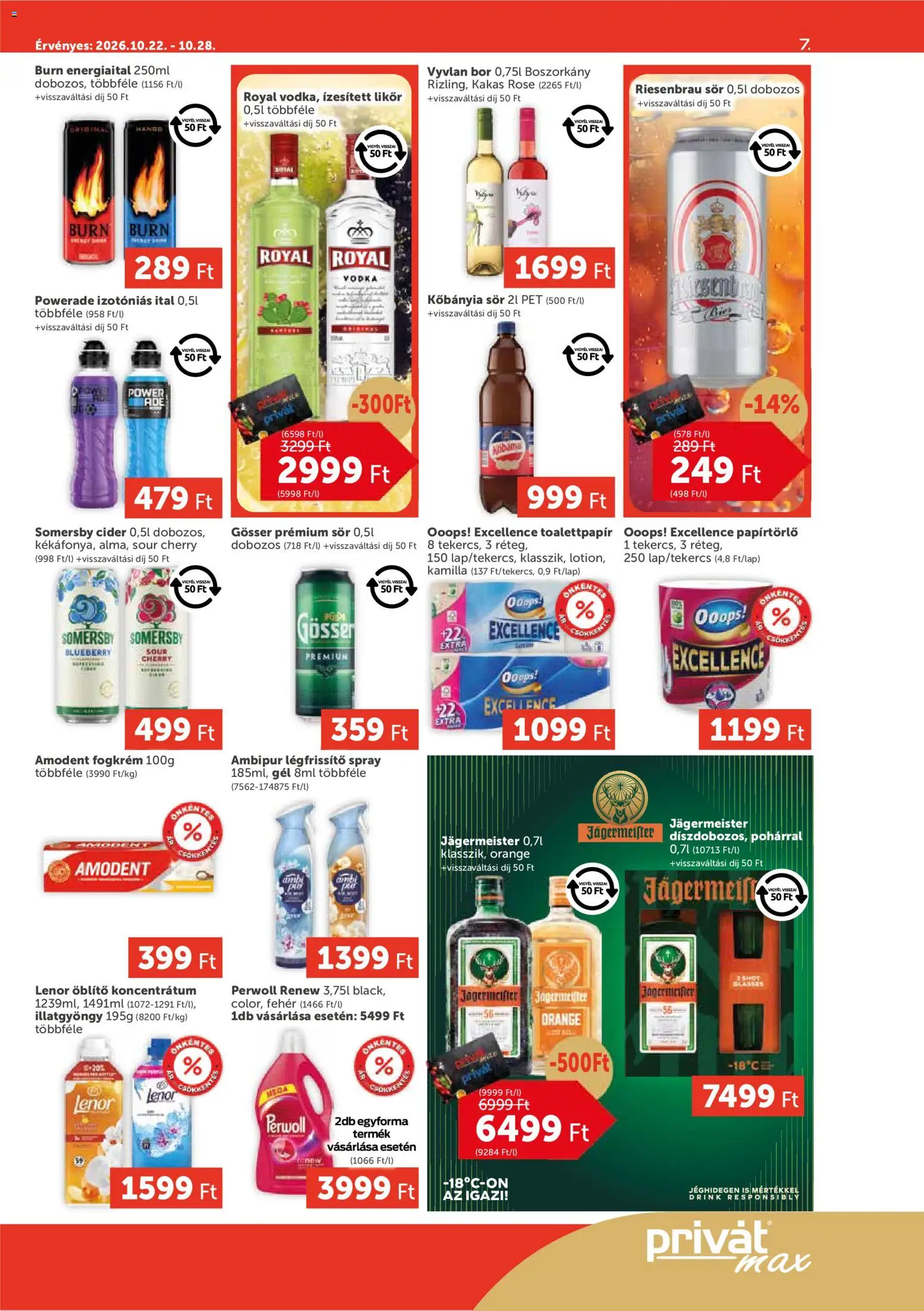 PRIVÁT akciós ujság - amely érvényes a következő dátumtól: 2026.10.22. | Oldal: 7 | Termékek: Powerade, Perwoll, Gösser, Likőr