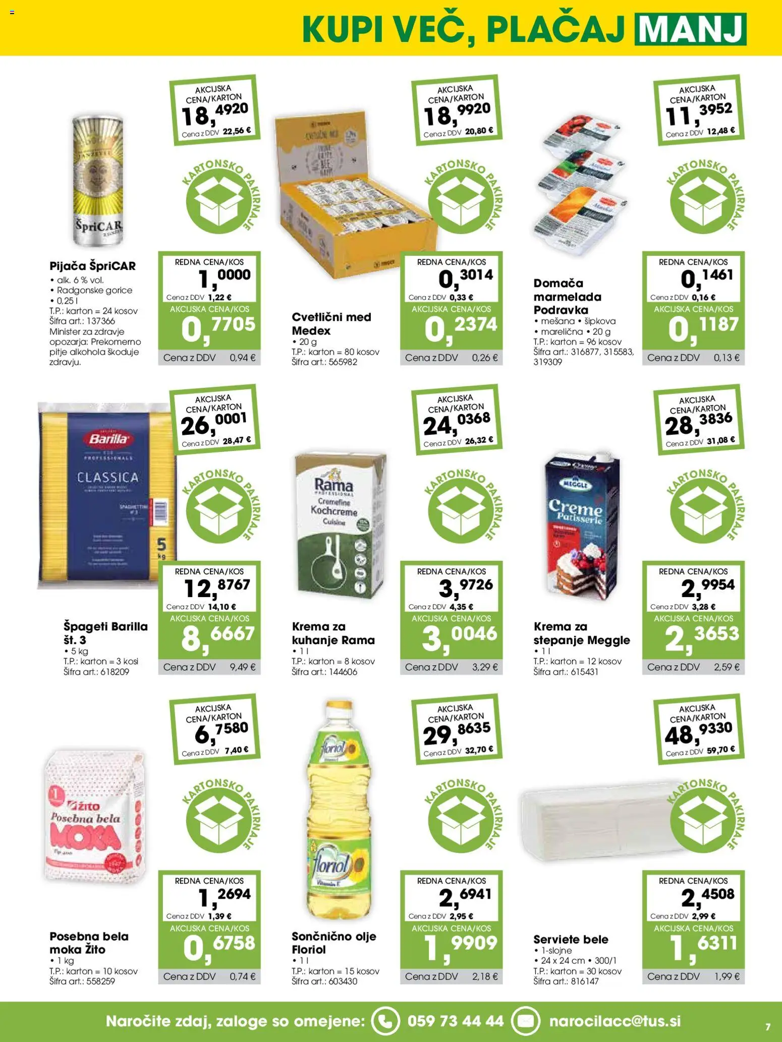 Novi Tuš katalog ponudbe – veljaven od 15.09.2026 | Stran: 7 | Izdelki: Barilla, Marmelada, Krema, Spageti