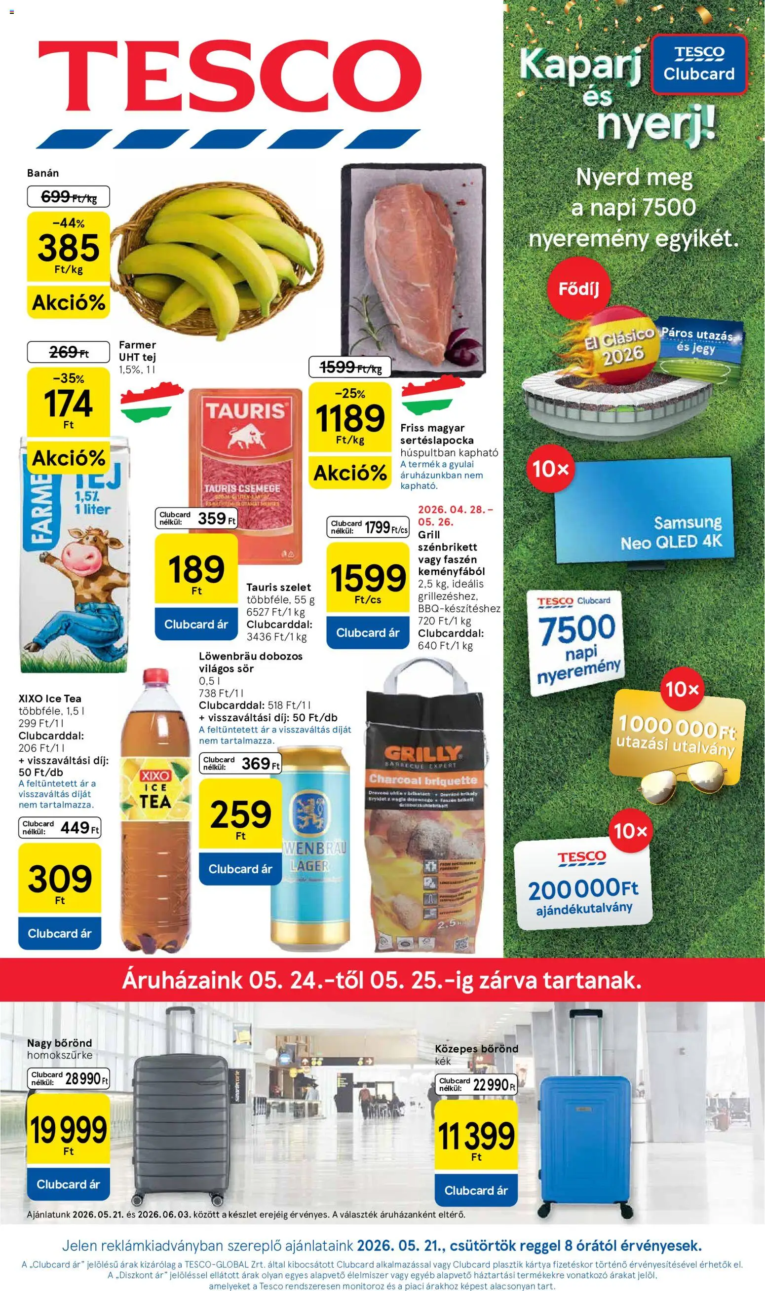 Tesco akciós ujság - amely érvényes a következő dátumtól: 21.05.2026 | Oldal: 1 | Termékek: Sertéslapocka, Grill, Sör, Samsung