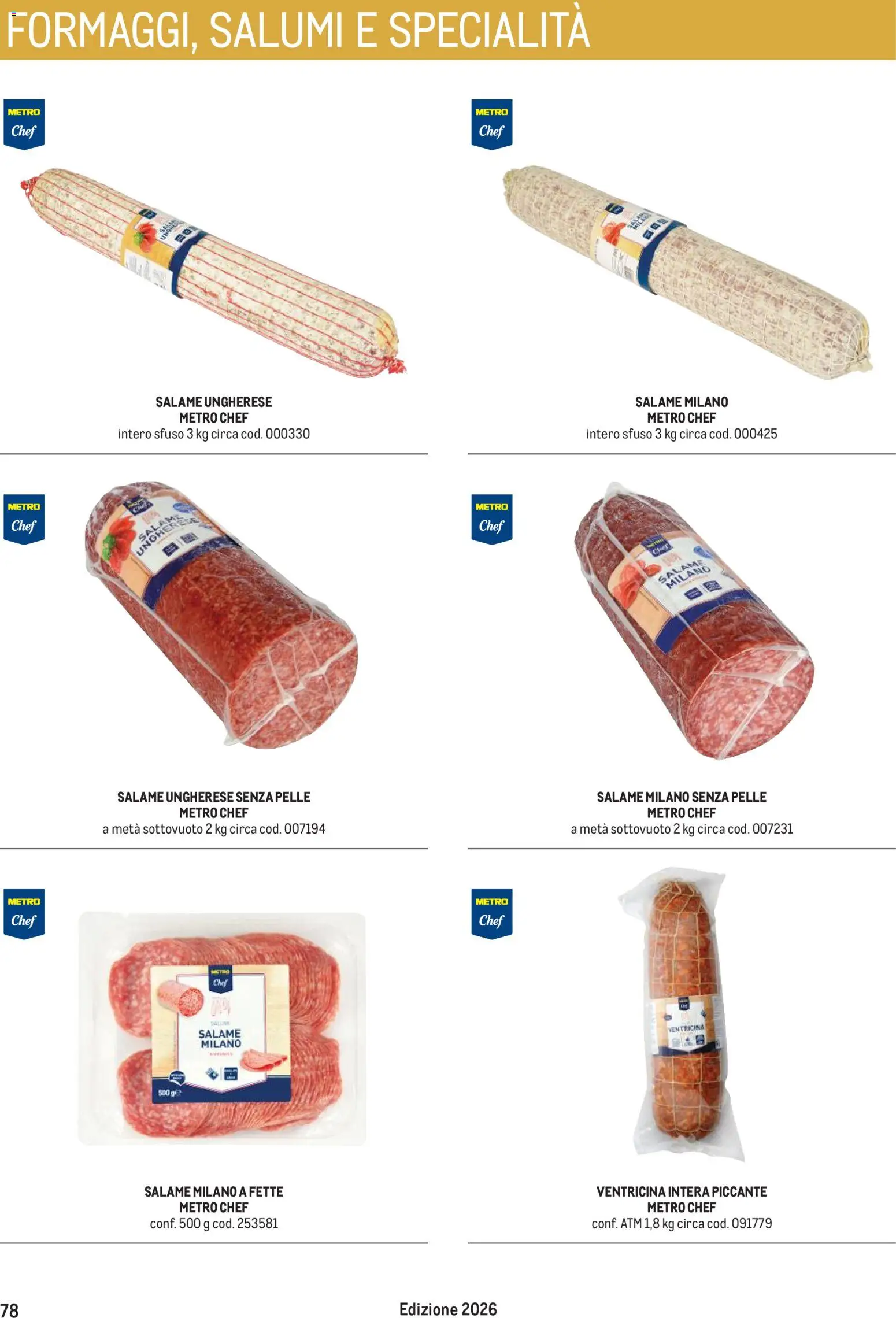 Volantino Metro del 31/08/2026 | Pagina: 78 | Prodotti: Salame, Specialità