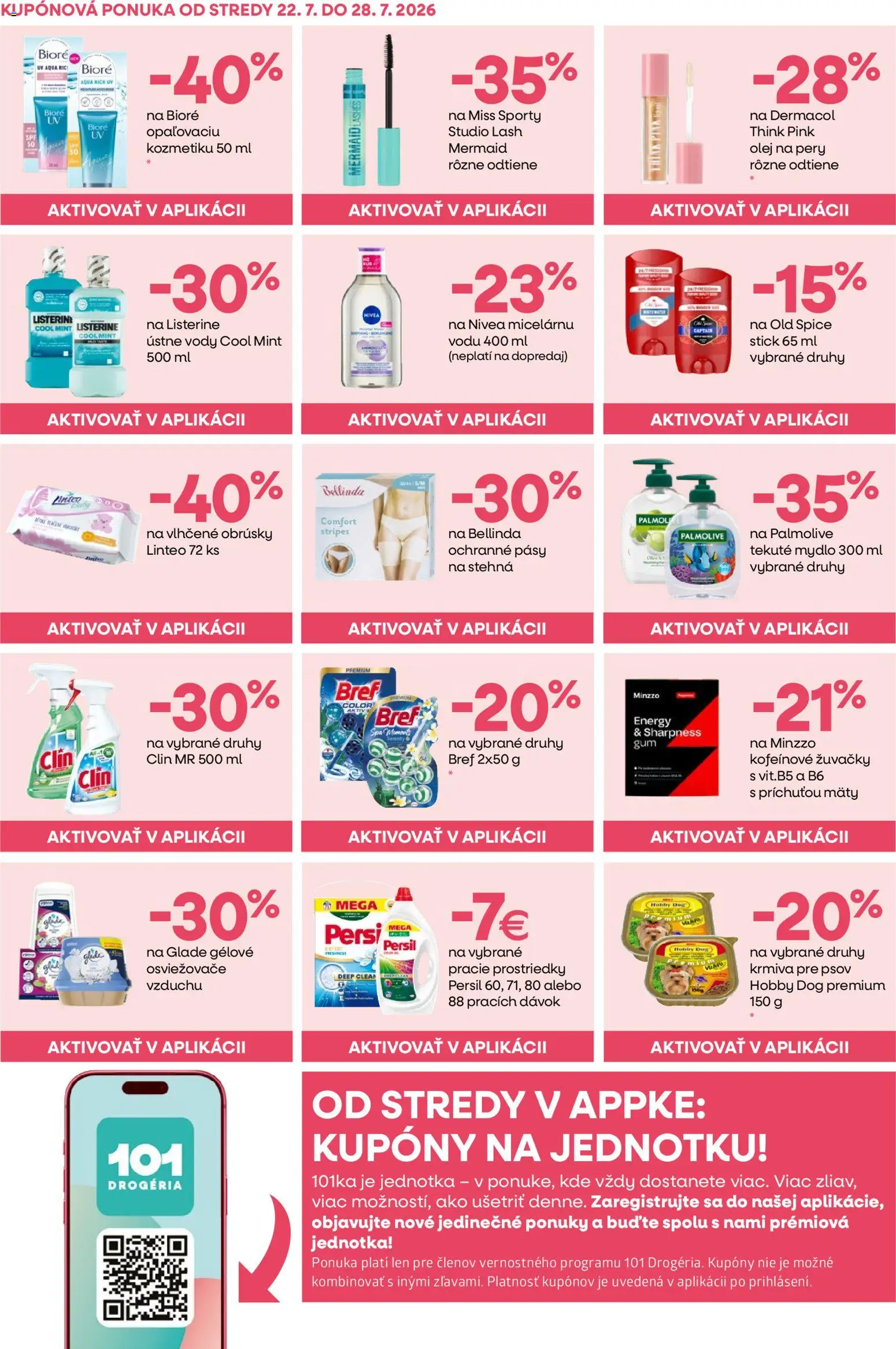 Nové 101 drogerie akcie – leták je platný od 22.07.2026 | Strana: 6 | Produkty: Listerine, Nivea, Old Spice, Mydlo