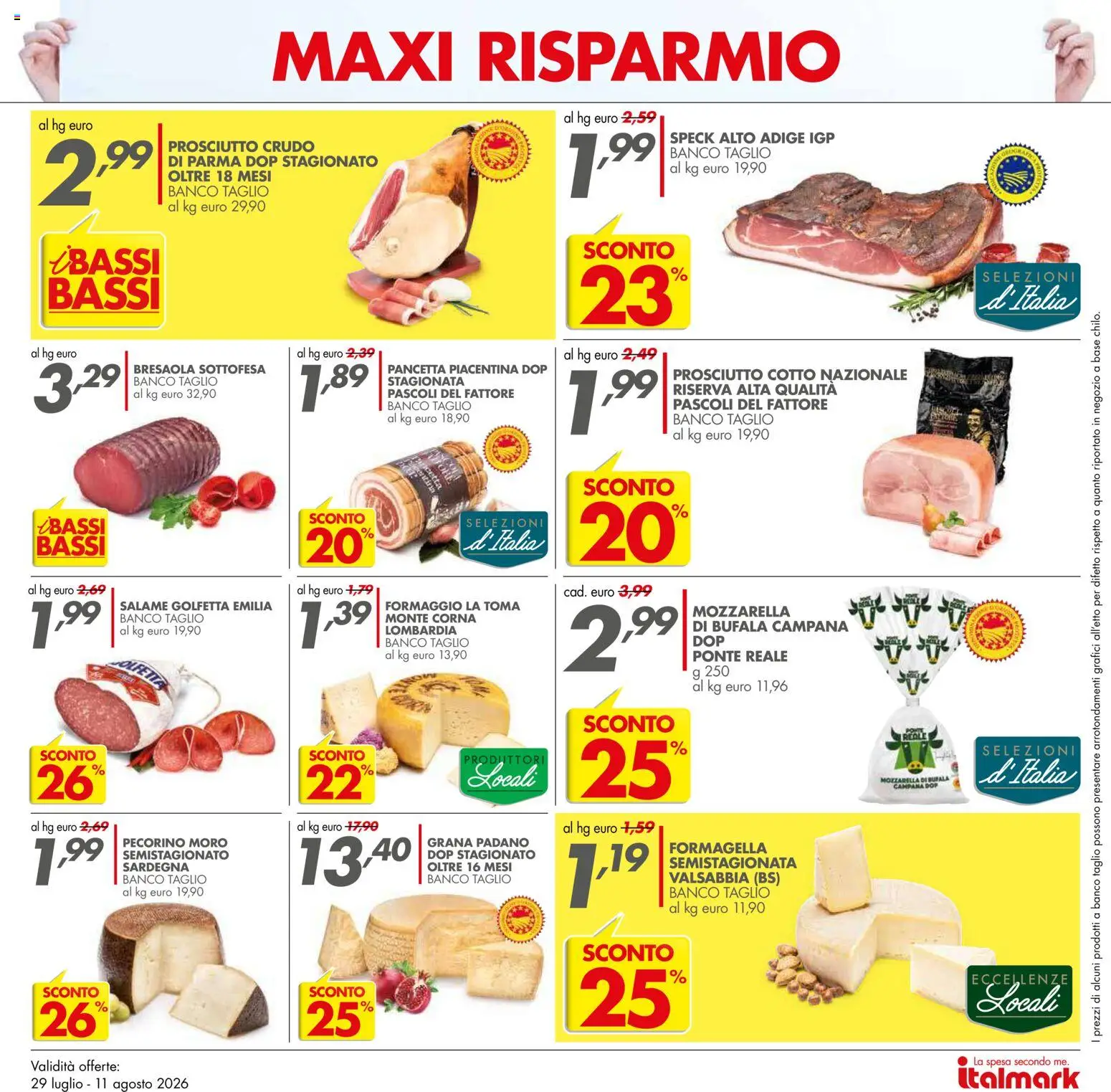 Volantino Italmark del 29/07/2026 | Pagina: 14 | Prodotti: Speck, Prosciutto Crudo, Prosciutto Cotto, Mozzarella