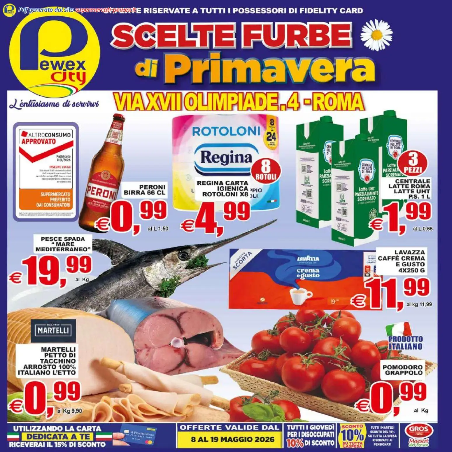 Volantino Pewex del 08.05.2026 | Pagina: 1 | Prodotti: Arrosto, Crema, Caffè, Tacchino