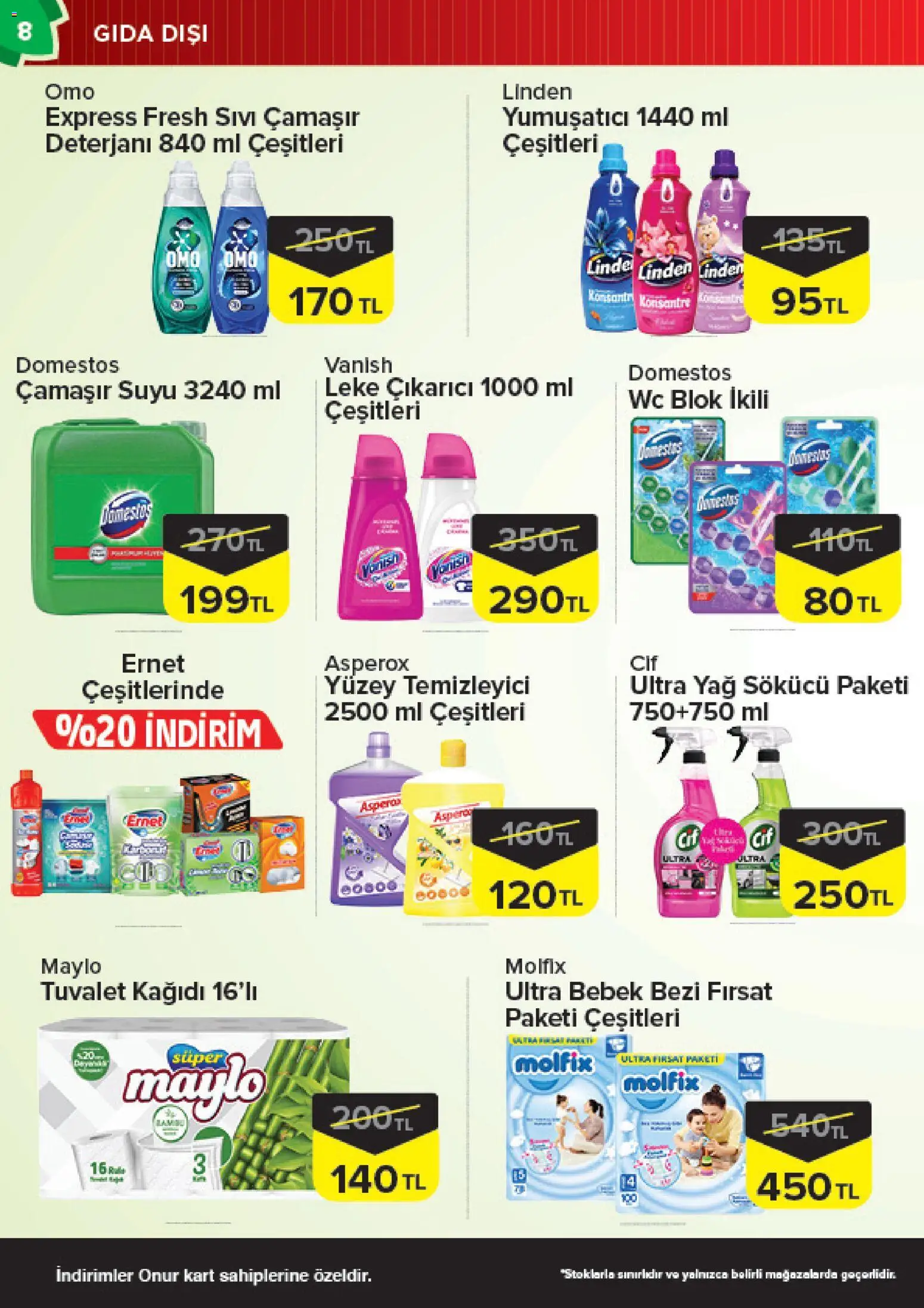Onur Market Katalog Bursa - 13 Ekim 2026 tarihinden itibaren geçerlidir | Sayfa: 8 | Ürünler: Tuvalet, Yüzey temizleyici, Yağ sökücü, Tuvalet kağıdı