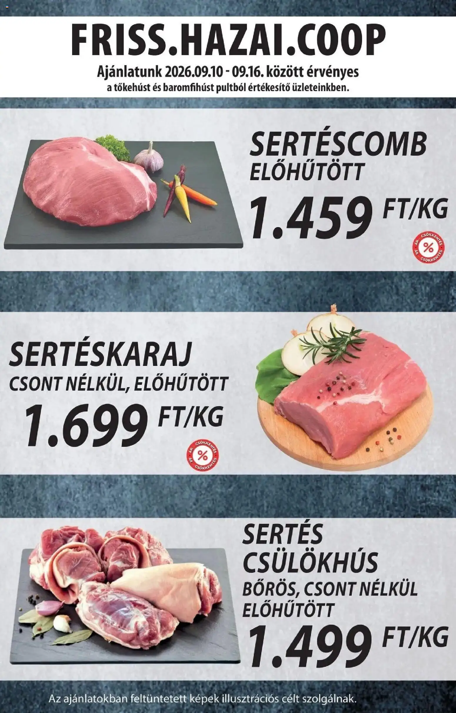 COOP Szolnok akciós újság Nagyszentjános - 2026.09.07. -tól/töl > akció, lapozható szórólap 🛍️ | Oldal: 2 | Termékek: Sertéskaraj, Sertéscomb