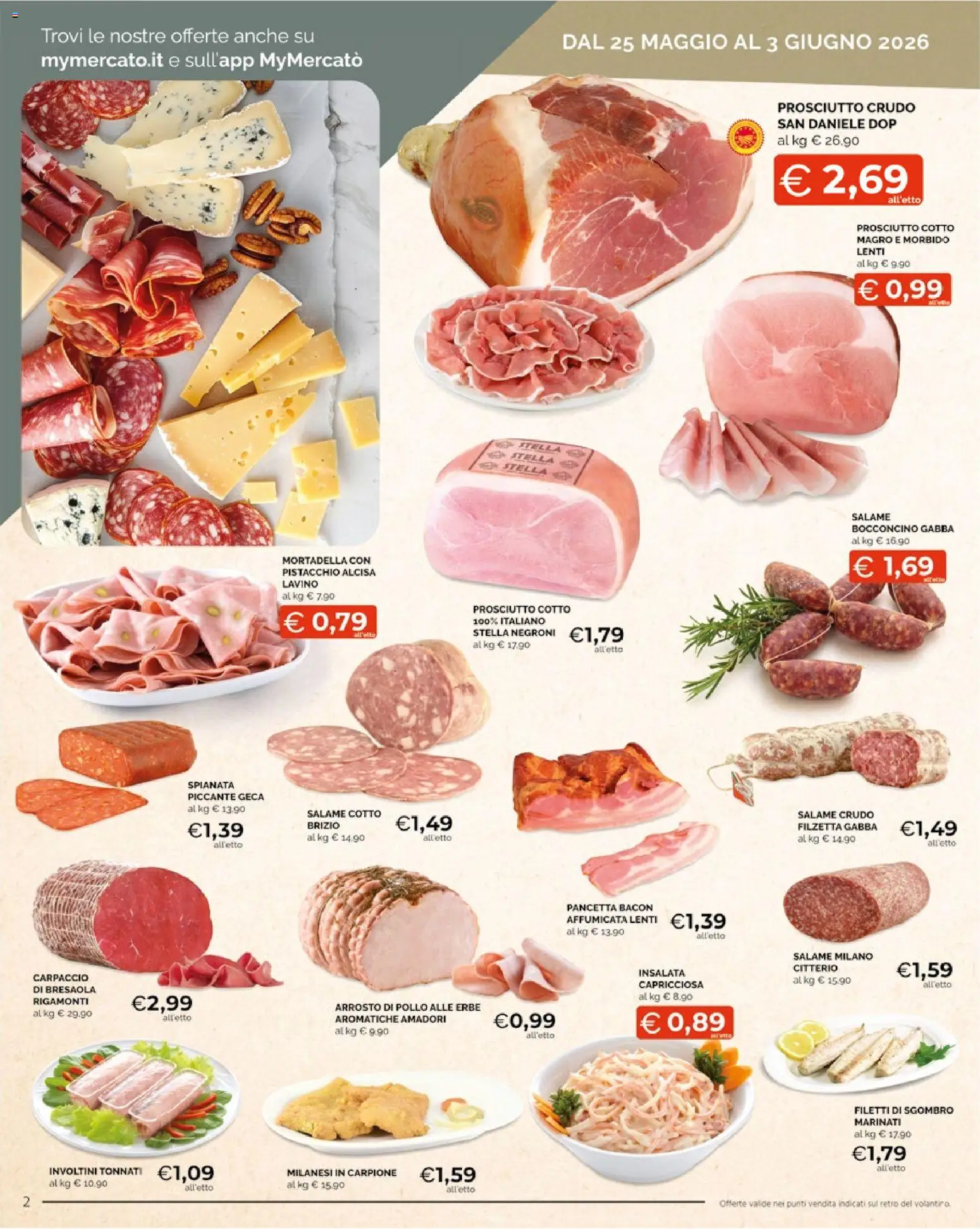 Volantino Mercatò del 25.05.2026 | Pagina: 2 | Prodotti: Arrosto, Salame, Pancetta, Prosciutto