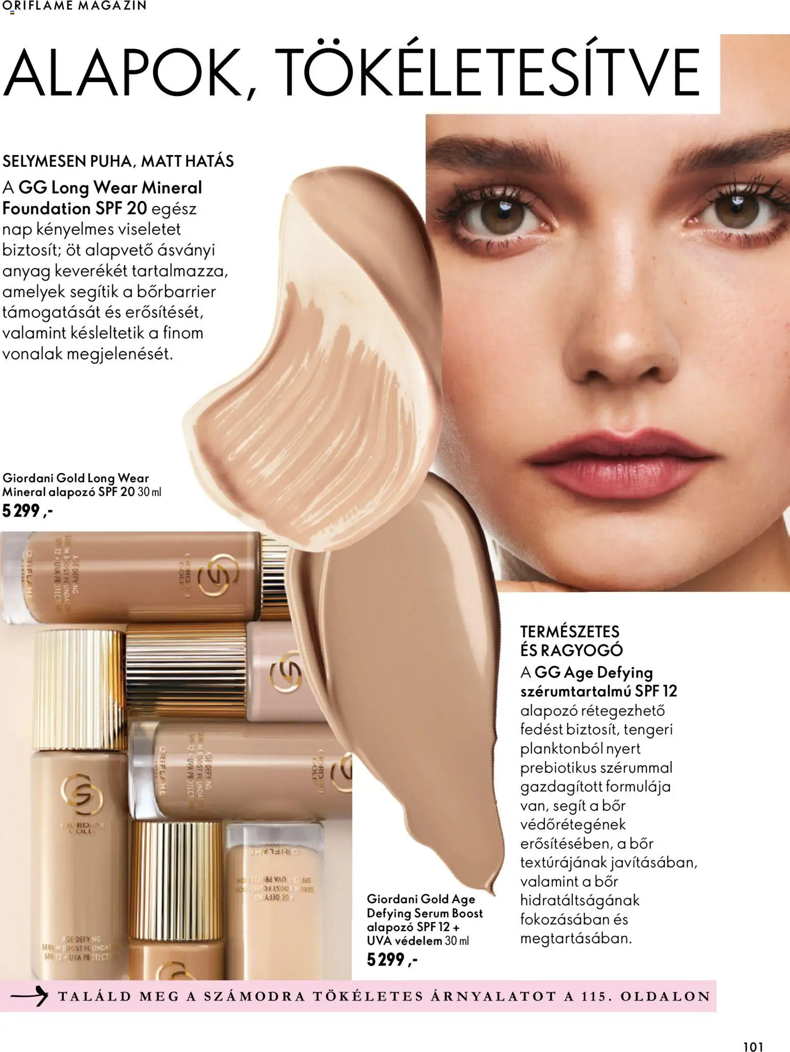 Oriflame akciós ujság - amely érvényes a következő dátumtól: 2026.09.30. | Oldal: 101 | Termékek: PC, Magazin, Alapozó, Bor