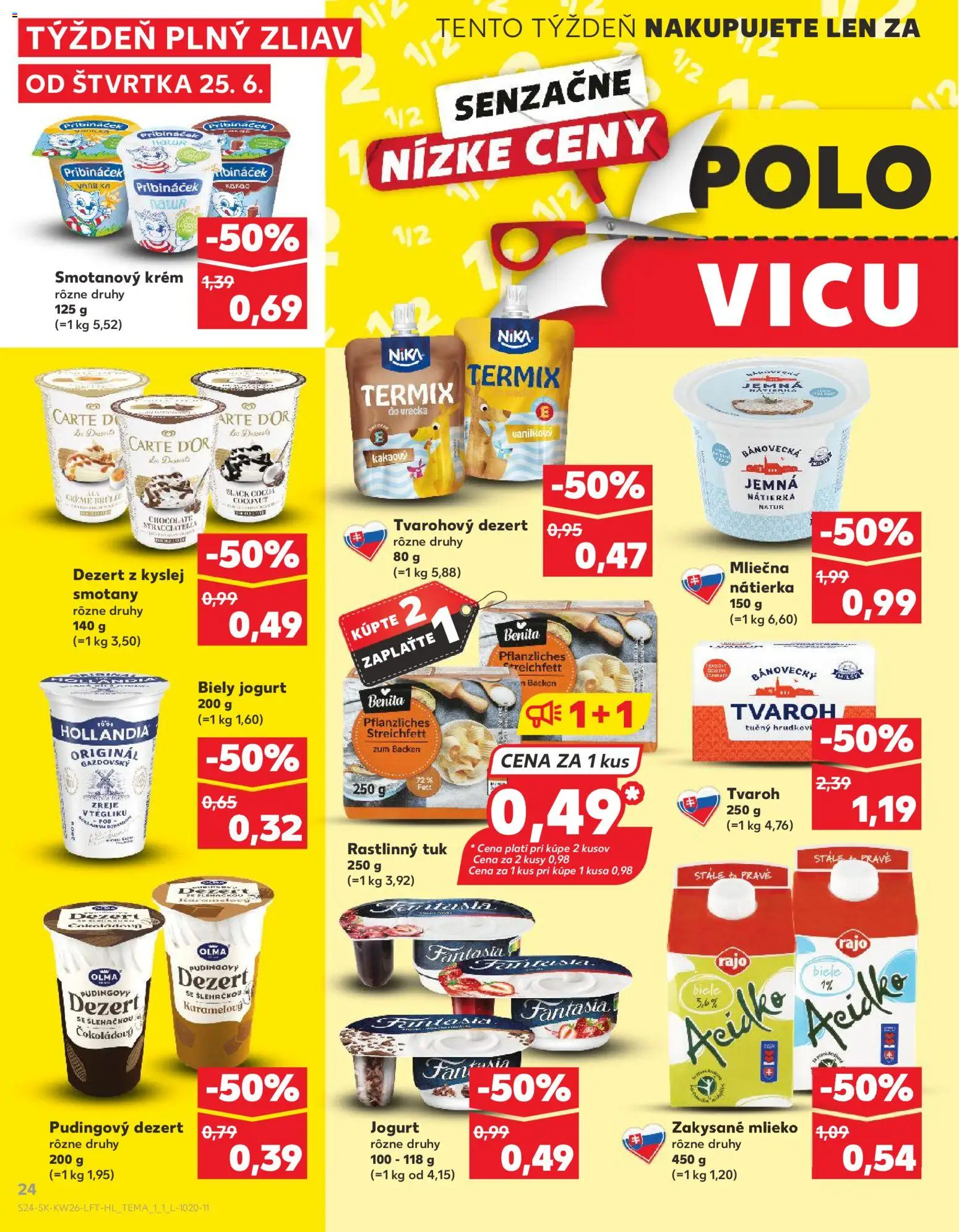 Nové Kaufland akcie – leták je platný od 25.06.2026 | Strana: 24 | Produkty: Mlieko, Biely jogurt, Krém, Zakysané mlieko