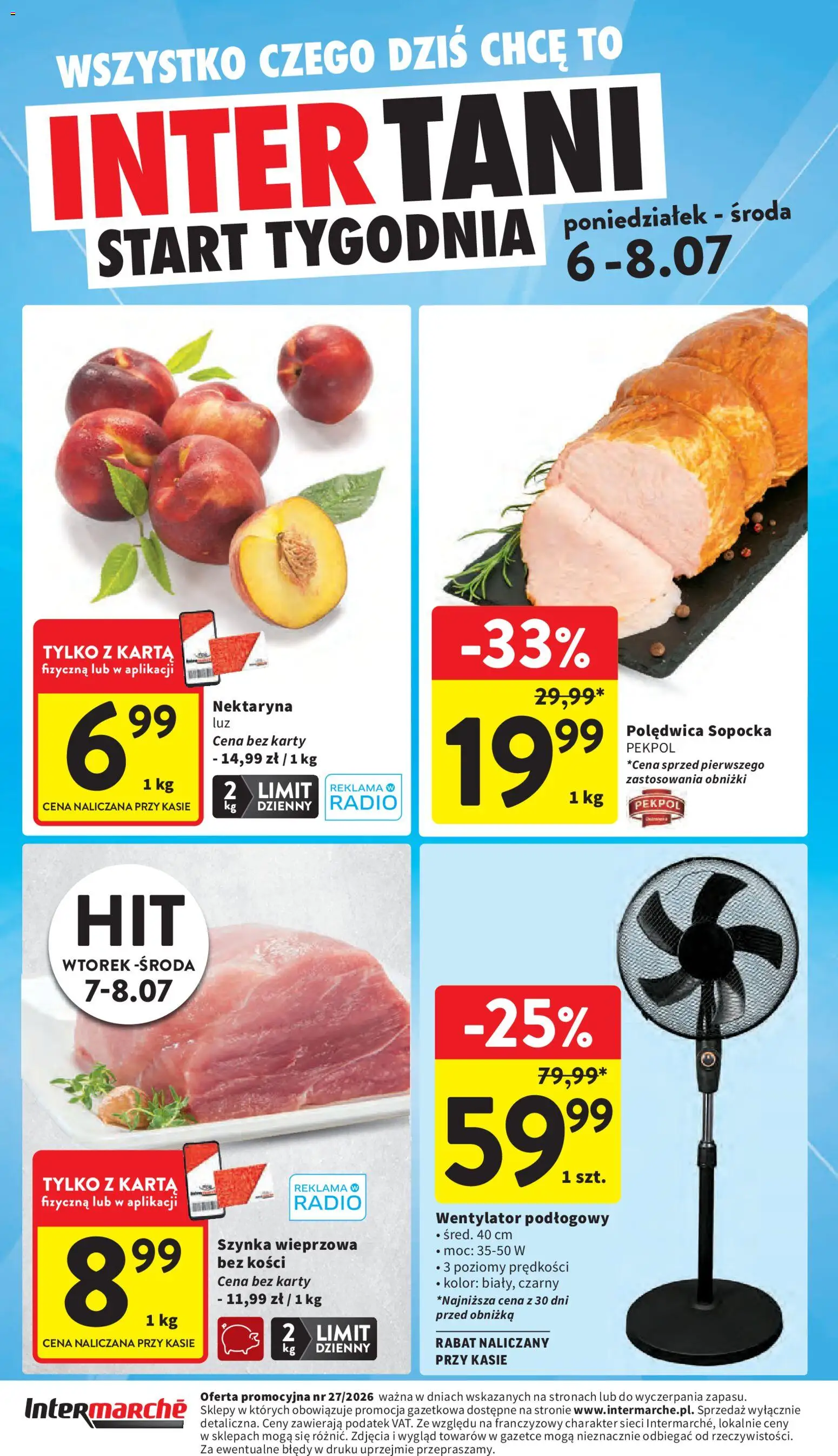 Intermarche gazetka od 02.07.2026 | Strona: 44 | Produkty: Karta, Wentylator, Szynka wieprzowa, Szynka