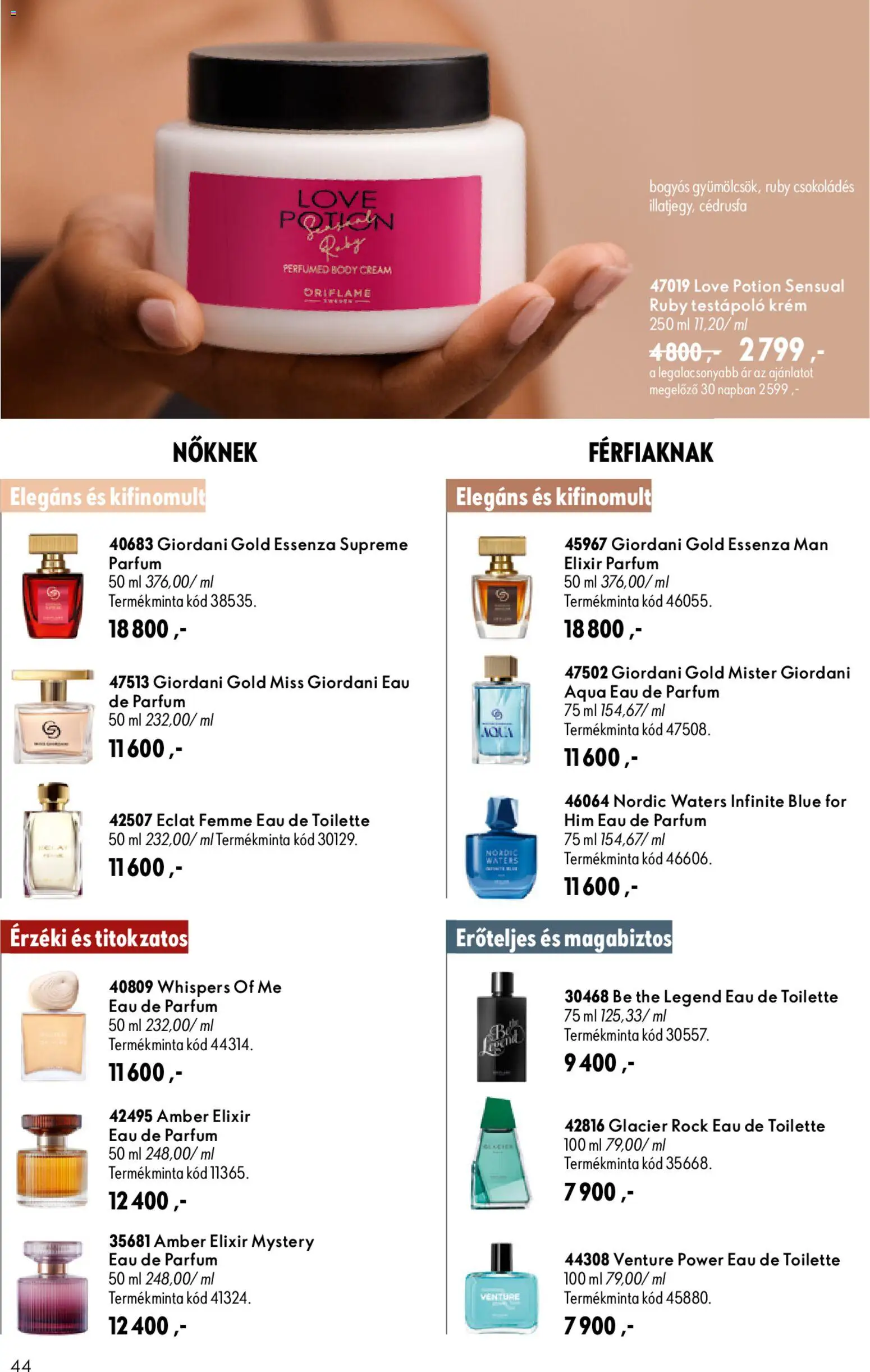 Oriflame akciós ujság - amely érvényes a következő dátumtól: 2026.08.19. | Oldal: 44 | Termékek: Body, Parfüm, Testápoló