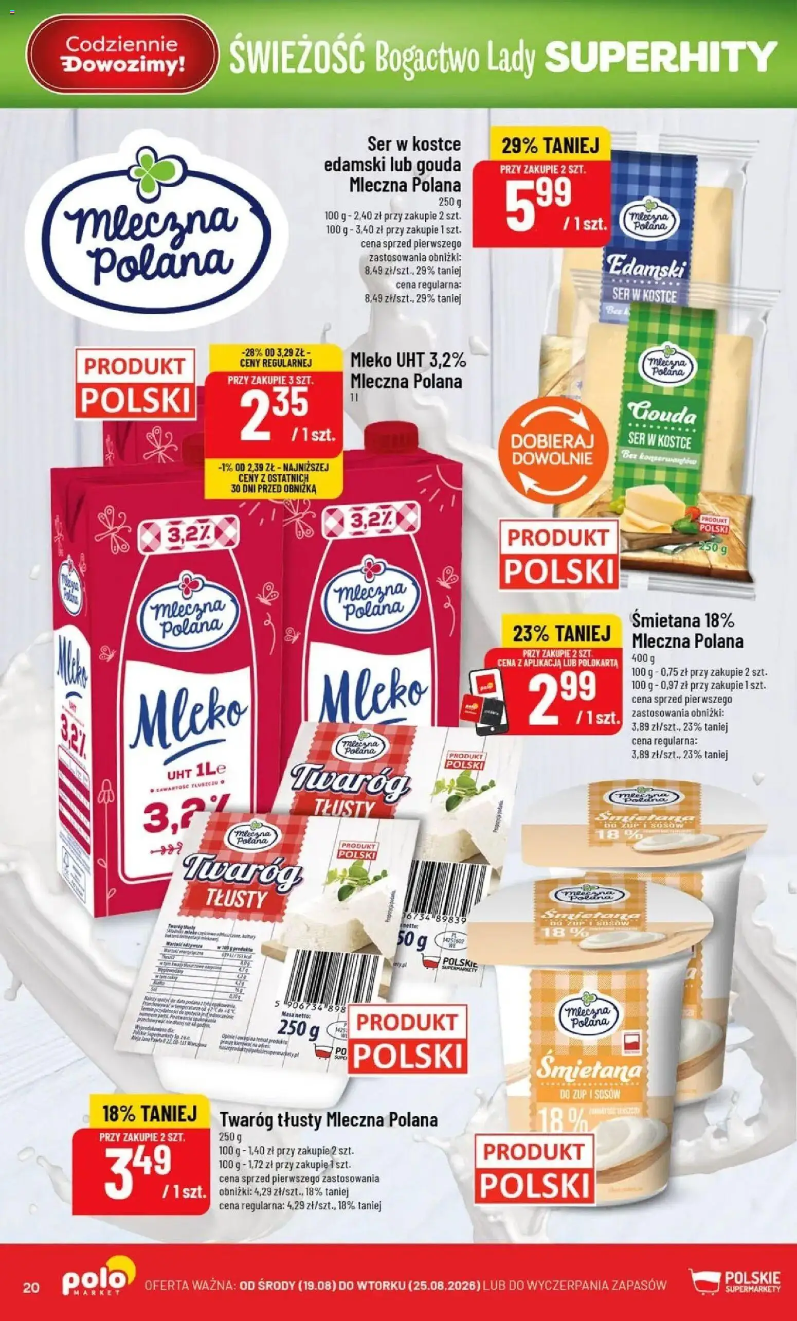 Nowa POLOmarket gazetka od jutra 19.08.2026 | Strona: 20 | Produkty: Twaróg tłusty, Ser, Mleko UHT, Śmietana