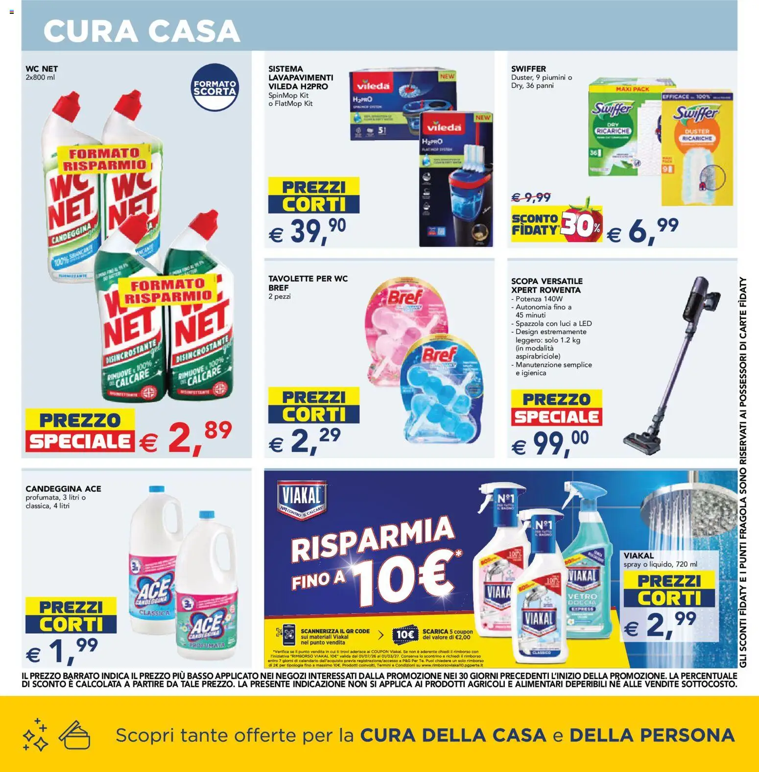 Volantino Esselunga S del 30/07/2026 | Pagina: 4 | Prodotti: Spazzola, Candeggina, WC, Doccia