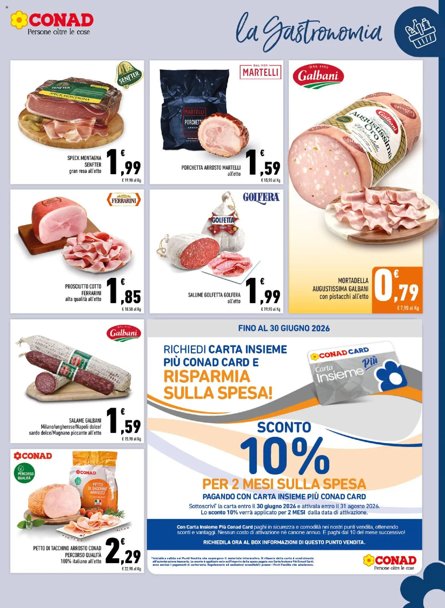 Volantino Conad del 20.05.2026 | Pagina: 3 | Prodotti: Porchetta, Prosciutto Cotto, Tacchino, Pistacchi
