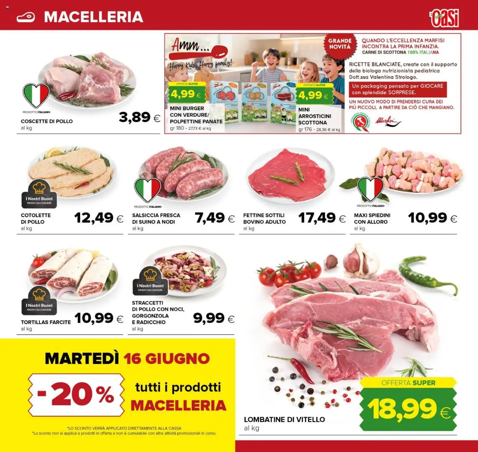 Volantino Oasi del 04.06.2026 | Pagina: 9 | Prodotti: Suino, Salsiccia, Arrosticini, Gorgonzola